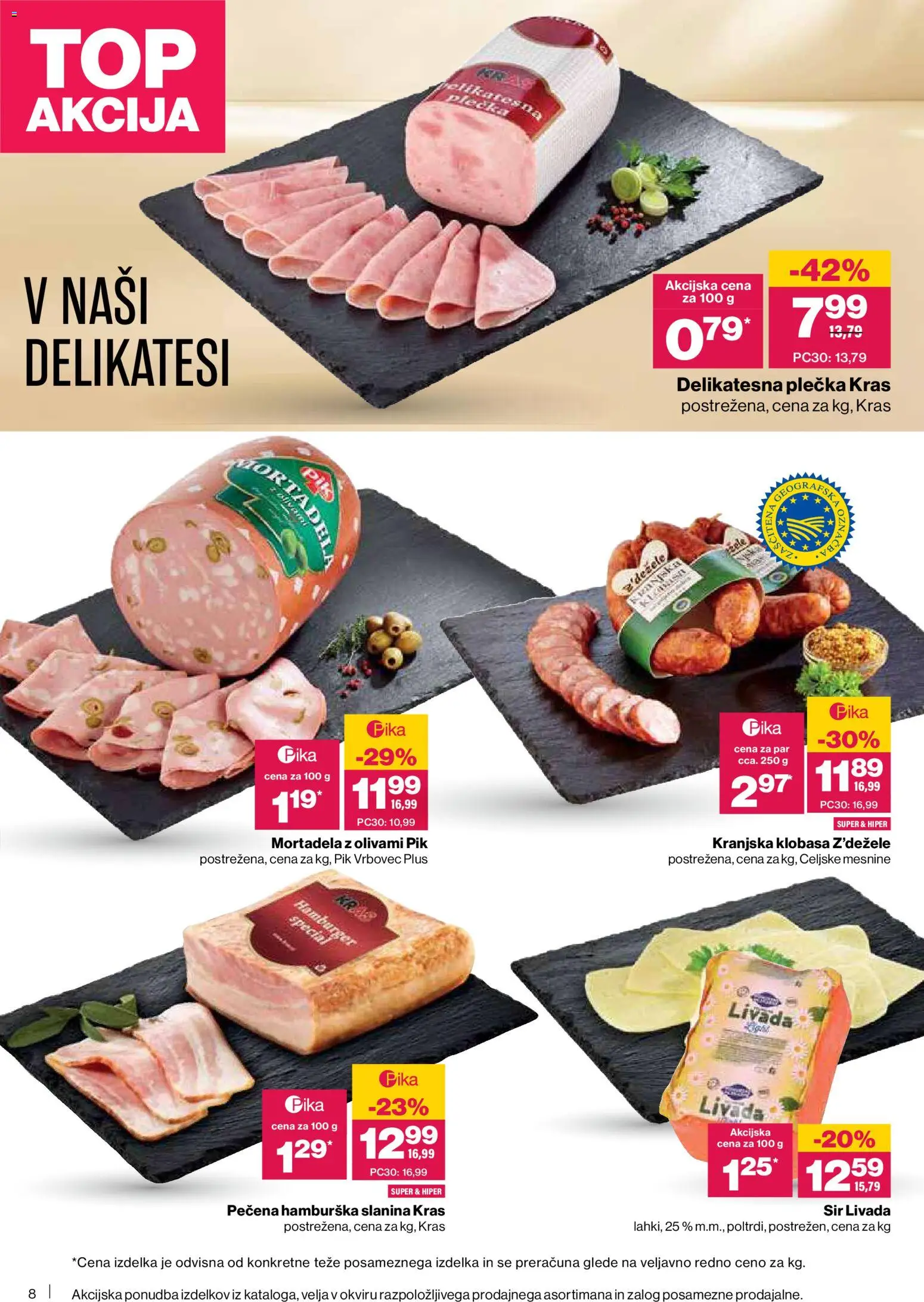 Novi Mercator katalog ponudbe – veljaven od 22.01.2026 | Stran: 8 | Izdelki: Mortadela, Slanina, Sir