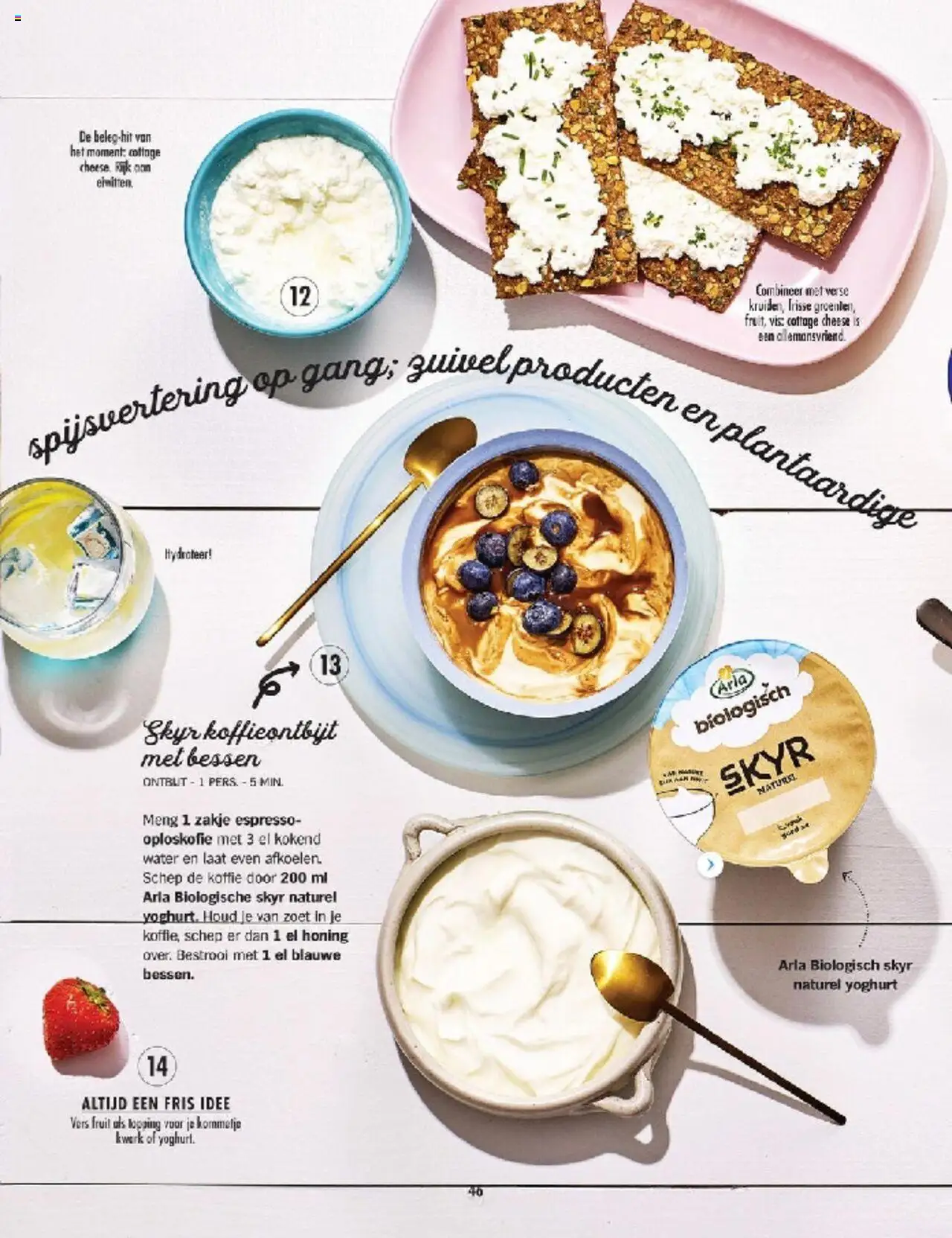  | Pagina: 46 | Producten: Koffie, Schep, Vis, Fruit