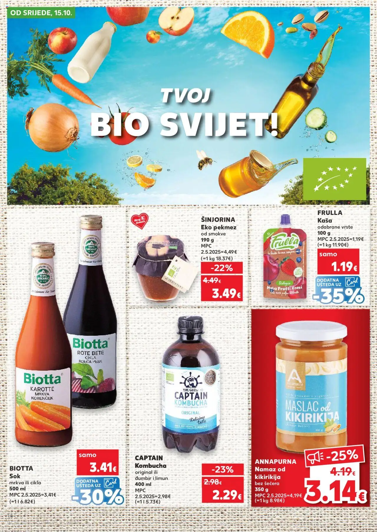 Kaufland katalog | vrijedi od 15.10.2025 | Stranica: 16 | Proizvodi: Pekmez, Sok, Mrkva, Cikla