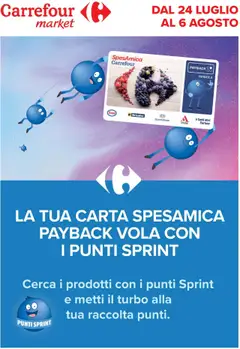 Anteprima del volantino Carrefour Market Punti Sprint Payback catalogo valido a partire dal 24.07.2025