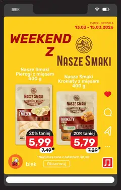 Pogląd oferty "Nasze Smaki Pierogi z mięsem 400 g, Pierogi z mięsem, masa netto 400 g" - ważna od 13.03.2026 | Strona: 6 | Produkty: Pierogi, Pierogi z mięsem, Krokiety
