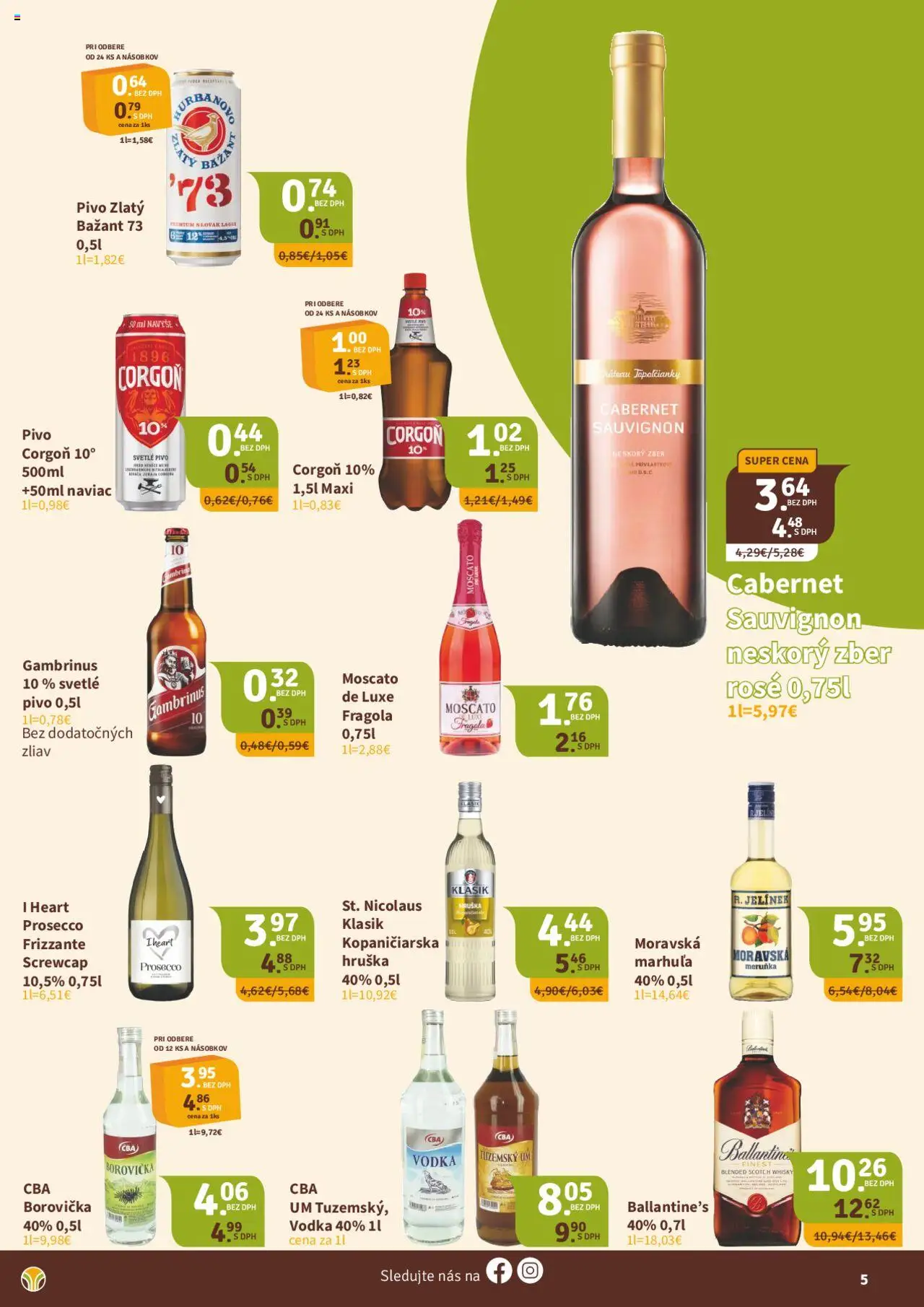 Nitrazdroj diskont │ platný od 22.08.2025 | Strana: 5 | Produkty: Prosecco, Corgoň, Whisky, Gambrinus