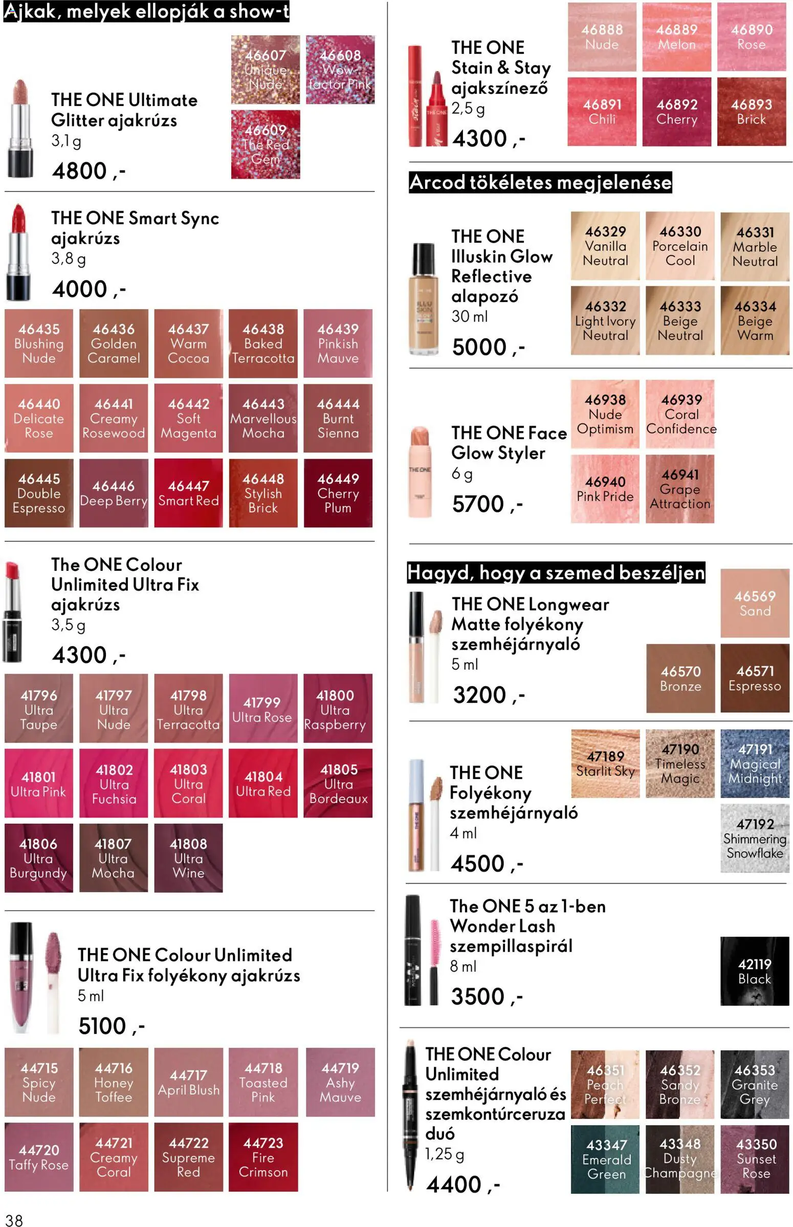 Oriflame akciós ujság - amely érvényes a következő dátumtól: 22.10.2025 | Oldal: 38 | Termékek: Chili, Szempillaspirál, Alapozó, Ajakrúzs