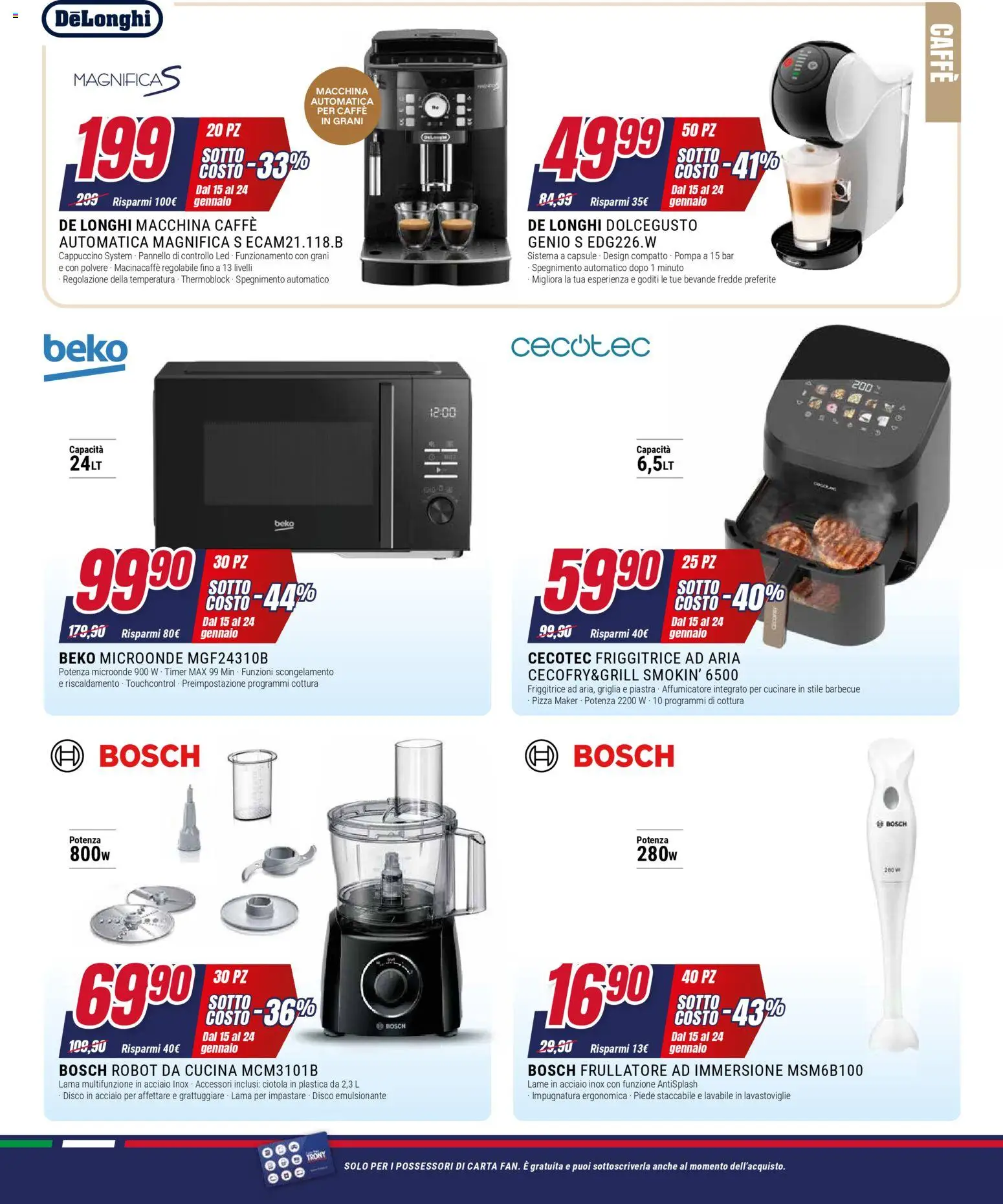 Volantino Trony del 15.01.2026 | Pagina: 5 | Prodotti: Caffè, Disco, Friggitrice, Robot da cucina