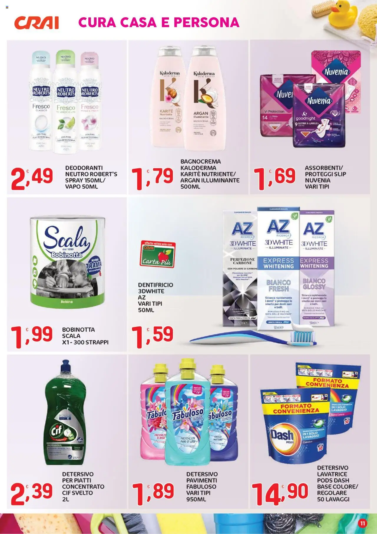 Volantino CRAI del 04.09.2025 | Pagina: 11 | Prodotti: Proteggi slip, Slip, Lavatrice, Scala