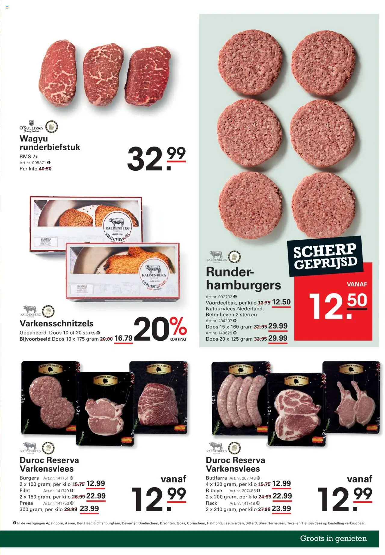  | Pagina: 3 | Producten: Varkensvlees, Steak, Schnitzel, Nílusi sügér