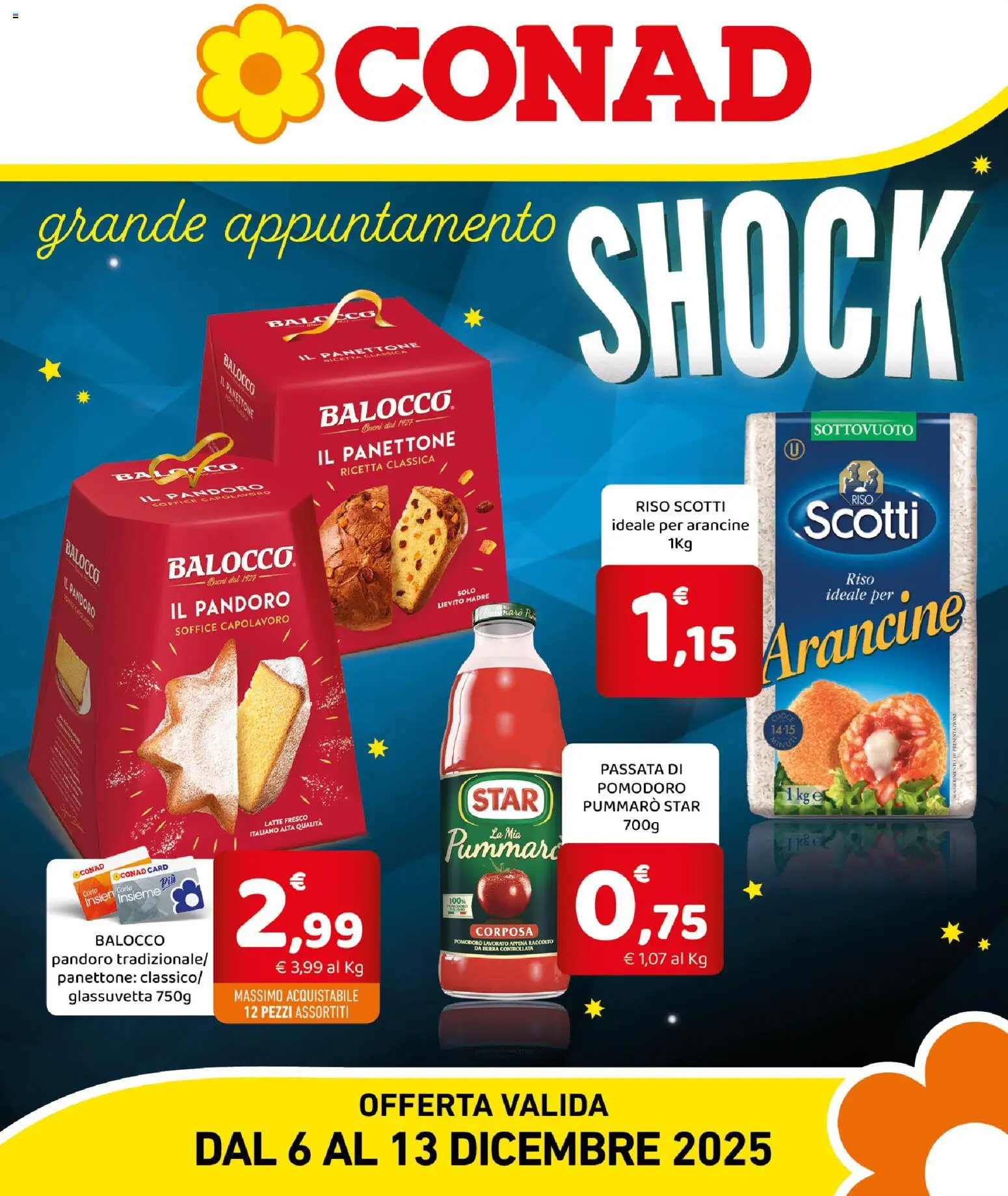 Volantino Conad del 06.12.2025 | Pagina: 1 | Prodotti: Riso, Pomodoro, Pandoro, Passata di pomodoro