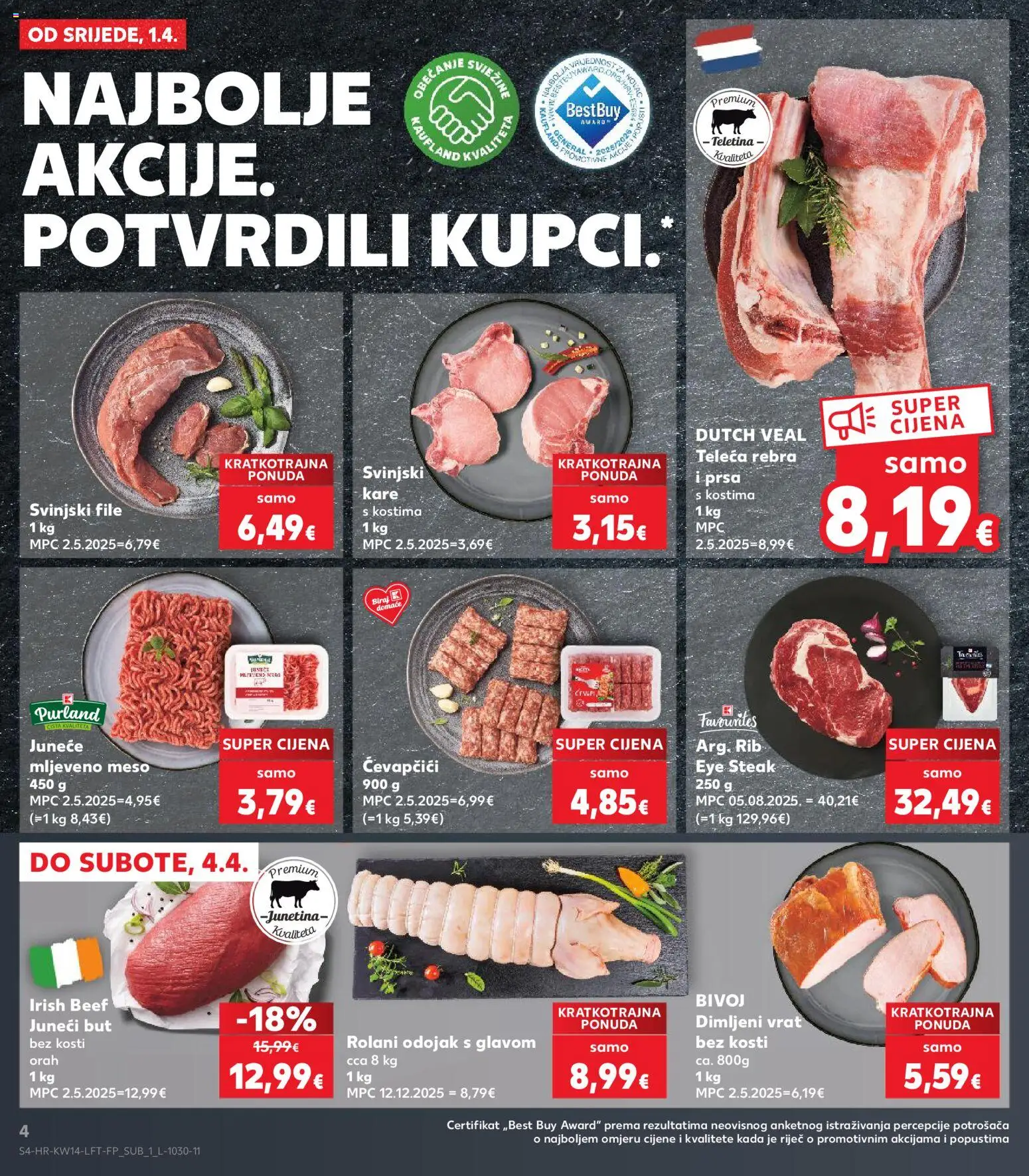 Kaufland katalog | vrijedi od 01.04.2026 | Stranica: 4 | Proizvodi: Juneći but, Svinjski kare, Junetina, Svinjski file