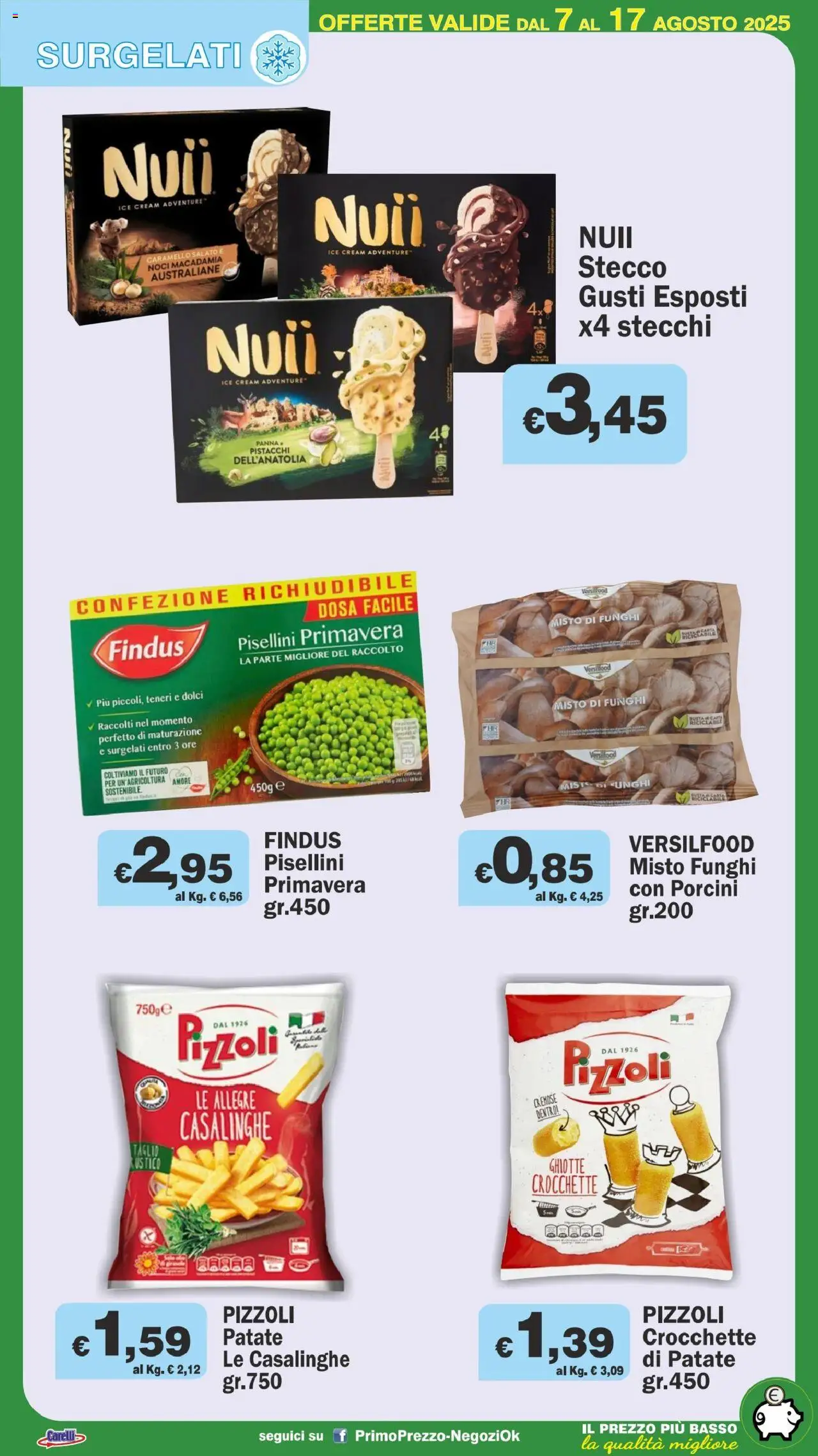 Volantino Primo Prezzo del 07.08.2025 | Pagina: 33 | Prodotti: Panna, Patate, Noci, Crocchette