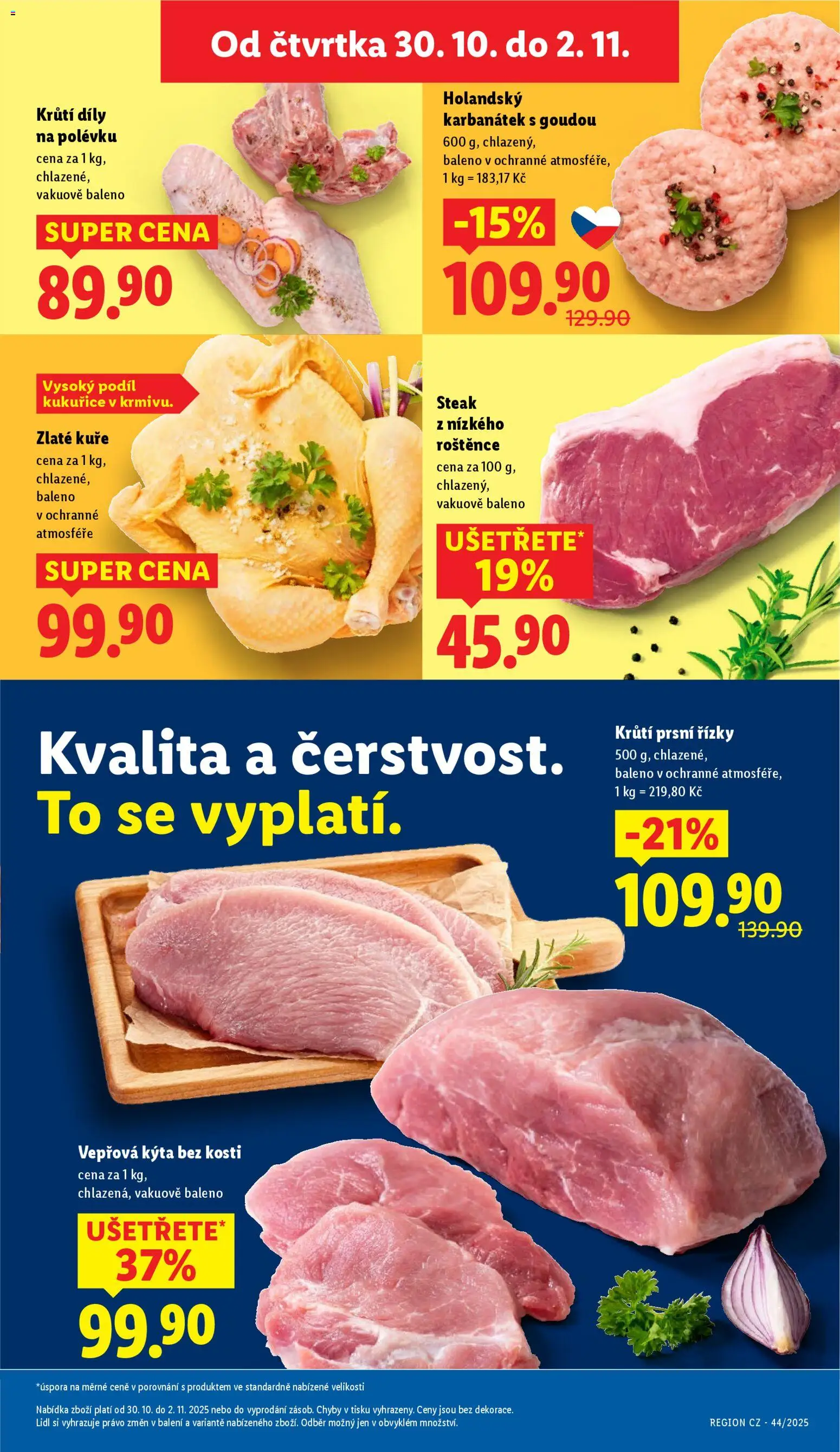 Lidl leták od 30.10.2025 | Strana: 9 | Produkty: Steak, Kýta bez kosti, Vepřová Kýta, Kýta