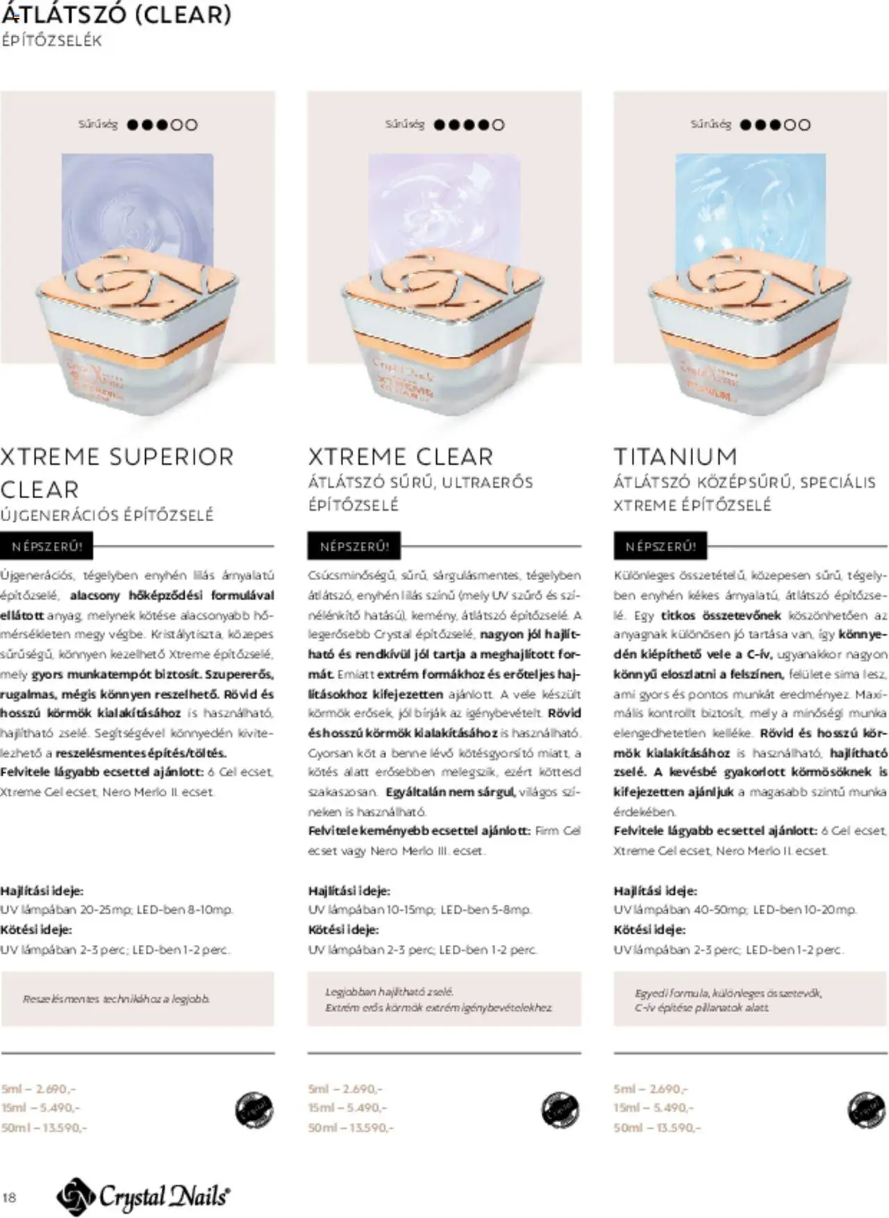 Crystal Nails akciós ujság - amely érvényes a következő dátumtól: 01.03.2025 | Oldal: 18 | Termékek: Ecset
