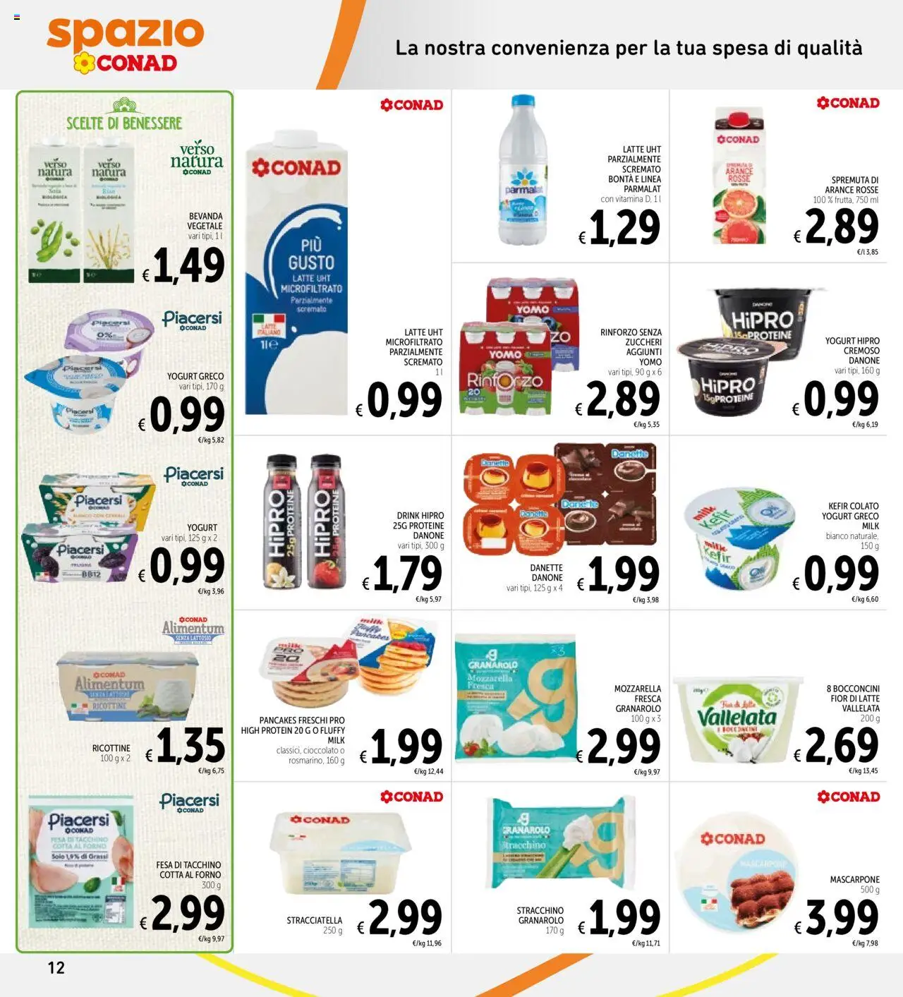 Volantino Spazio Conad del 10.10.2025 | Pagina: 12 | Prodotti: Arance, Latte, Forno, Mascarpone