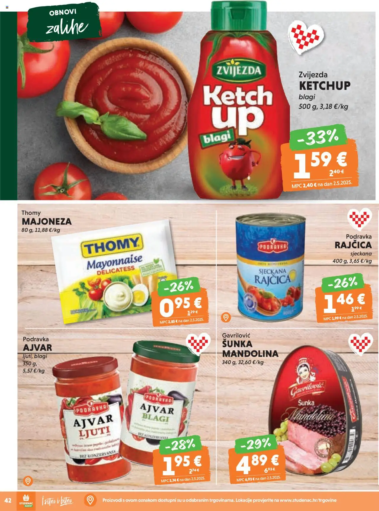 Studenac katalog | vrijedi od 13.08.2025 | Stranica: 42 | Proizvodi: Šunka, Podravka, Ajvar, Majoneza