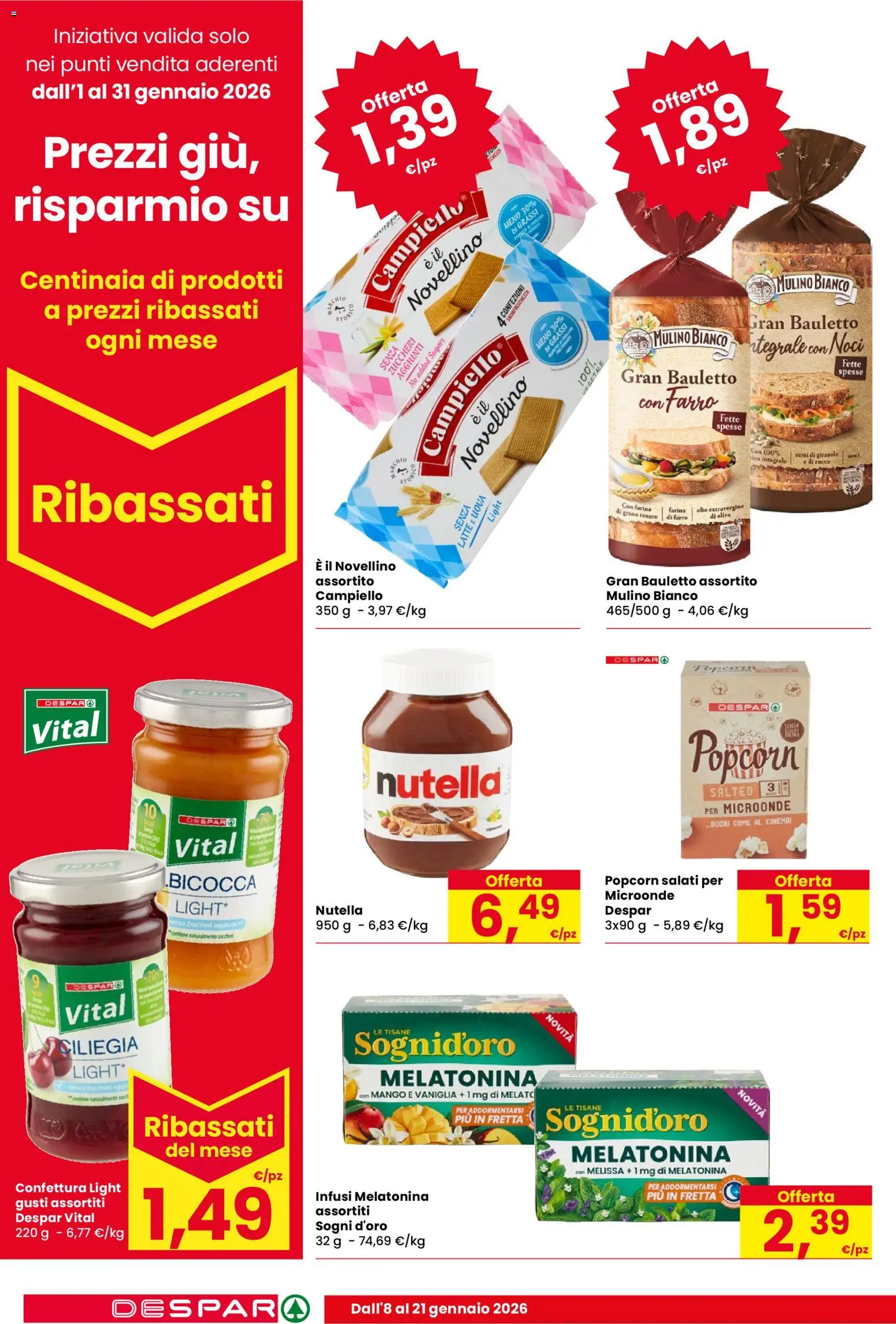 Volantino Despar del 08.01.2026 | Pagina: 16 | Prodotti: Latte, Farina, Noci, Nutella