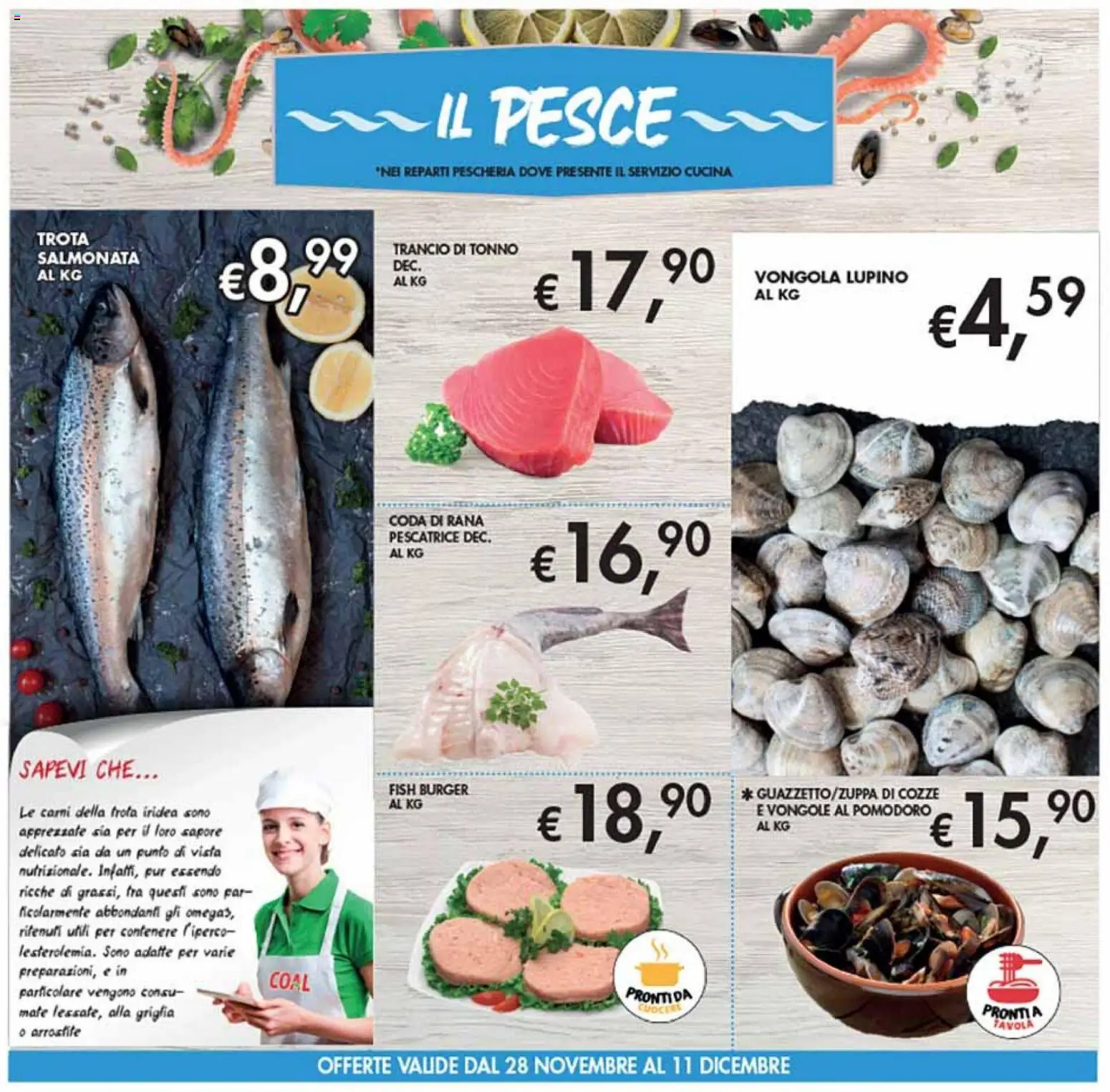 Volantino Coal del 28.11.2025 | Pagina: 8 | Prodotti: Trota, Tonno, Griglia, Rana pescatrice