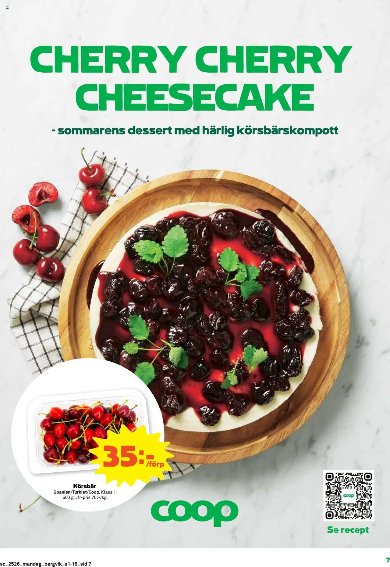 Stora Coop reklamblad aktuell från 23.06.2025 | Sida: 7 | Produkter: Körsbär