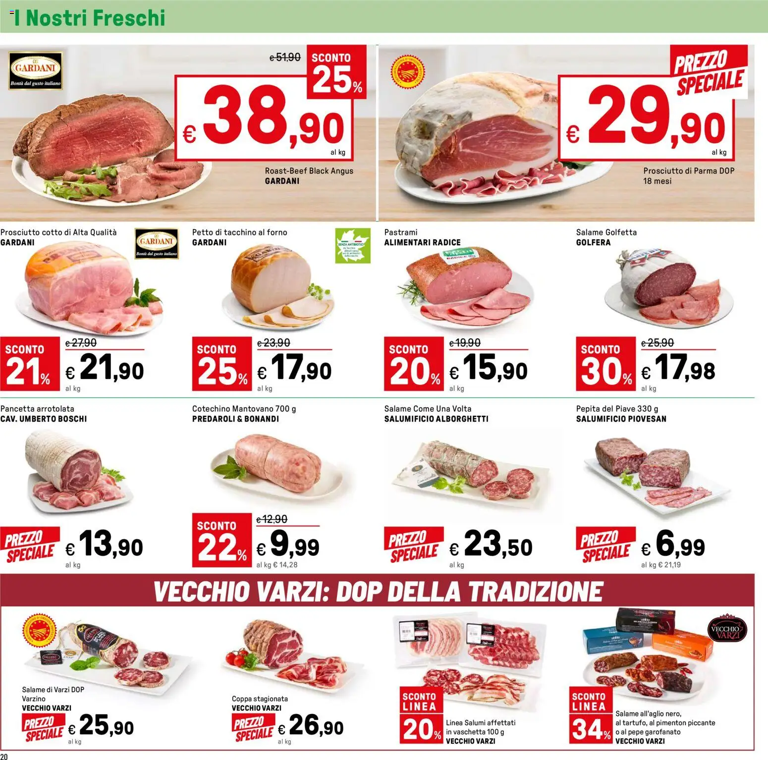 Volantino Iper del 24.11.2025 | Pagina: 20 | Prodotti: Prosciutto di Parma, Prosciutto Cotto, Pepe, Cotechino