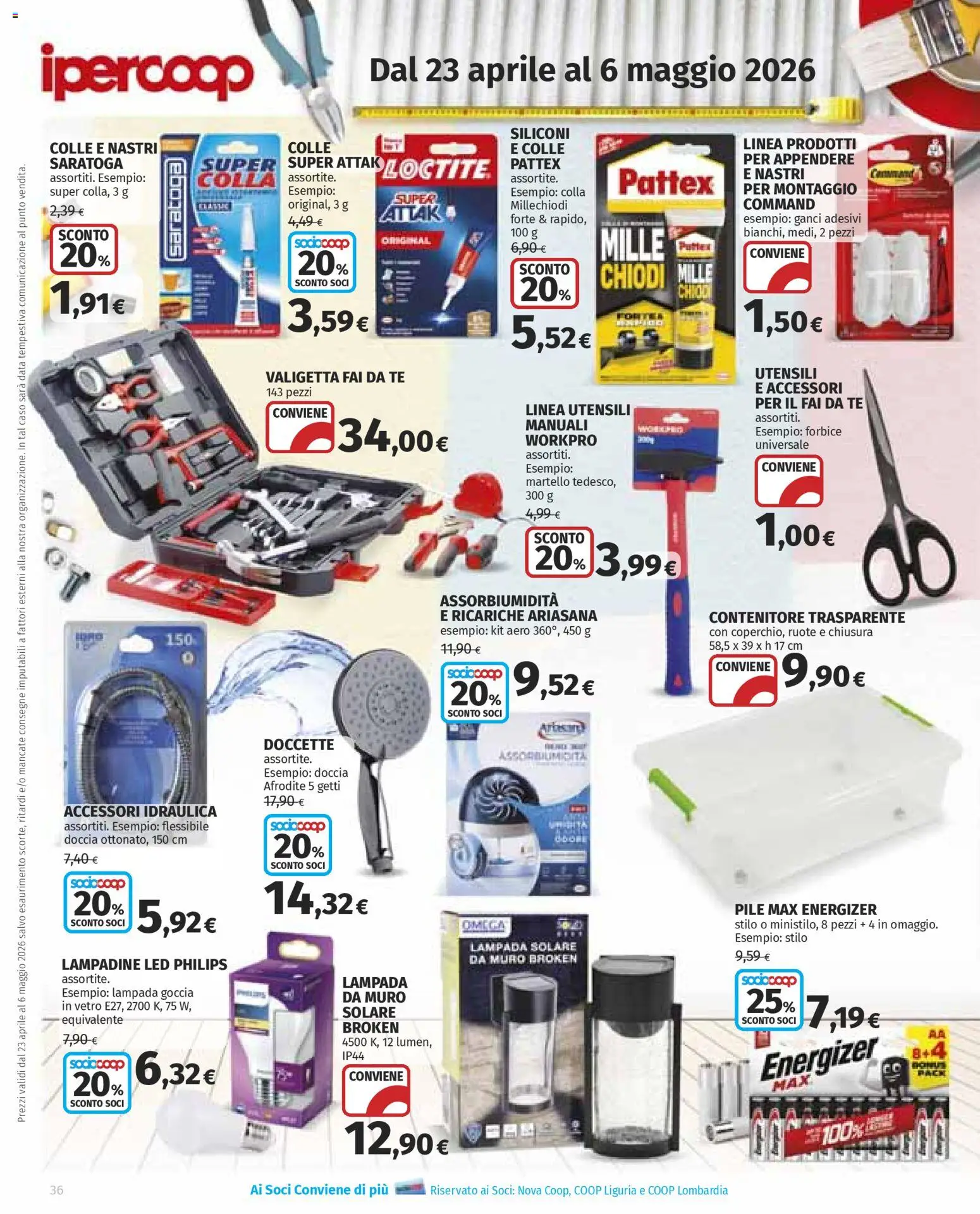 Volantino Ipercoop del 23.04.2026 | Pagina: 36 | Prodotti: Tè, Lampada solare, Data, Valigetta
