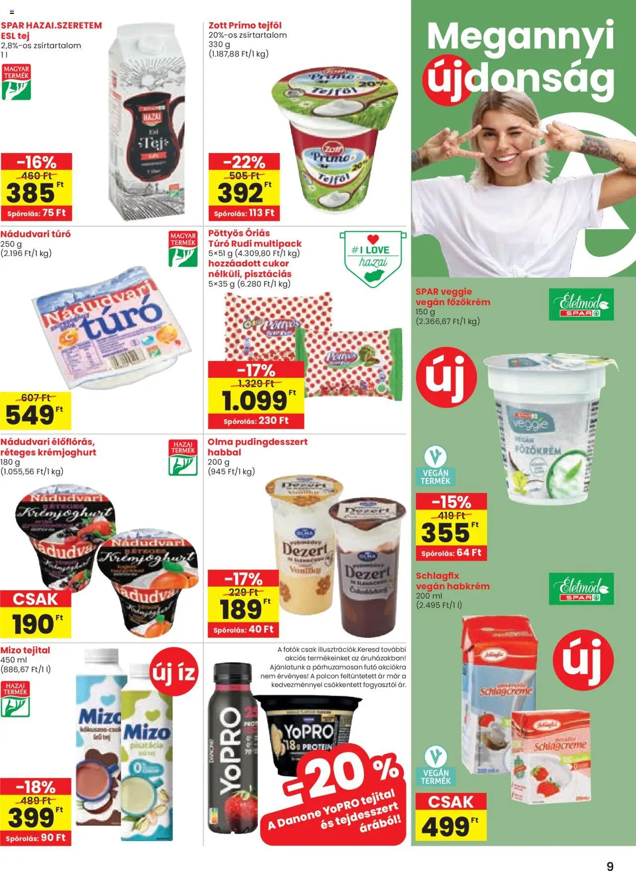 Spar akciós ujság - amely érvényes a következő dátumtól: 21.08.2025 | Oldal: 9 | Termékek: Protein, Tejföl, Vegán, Túró