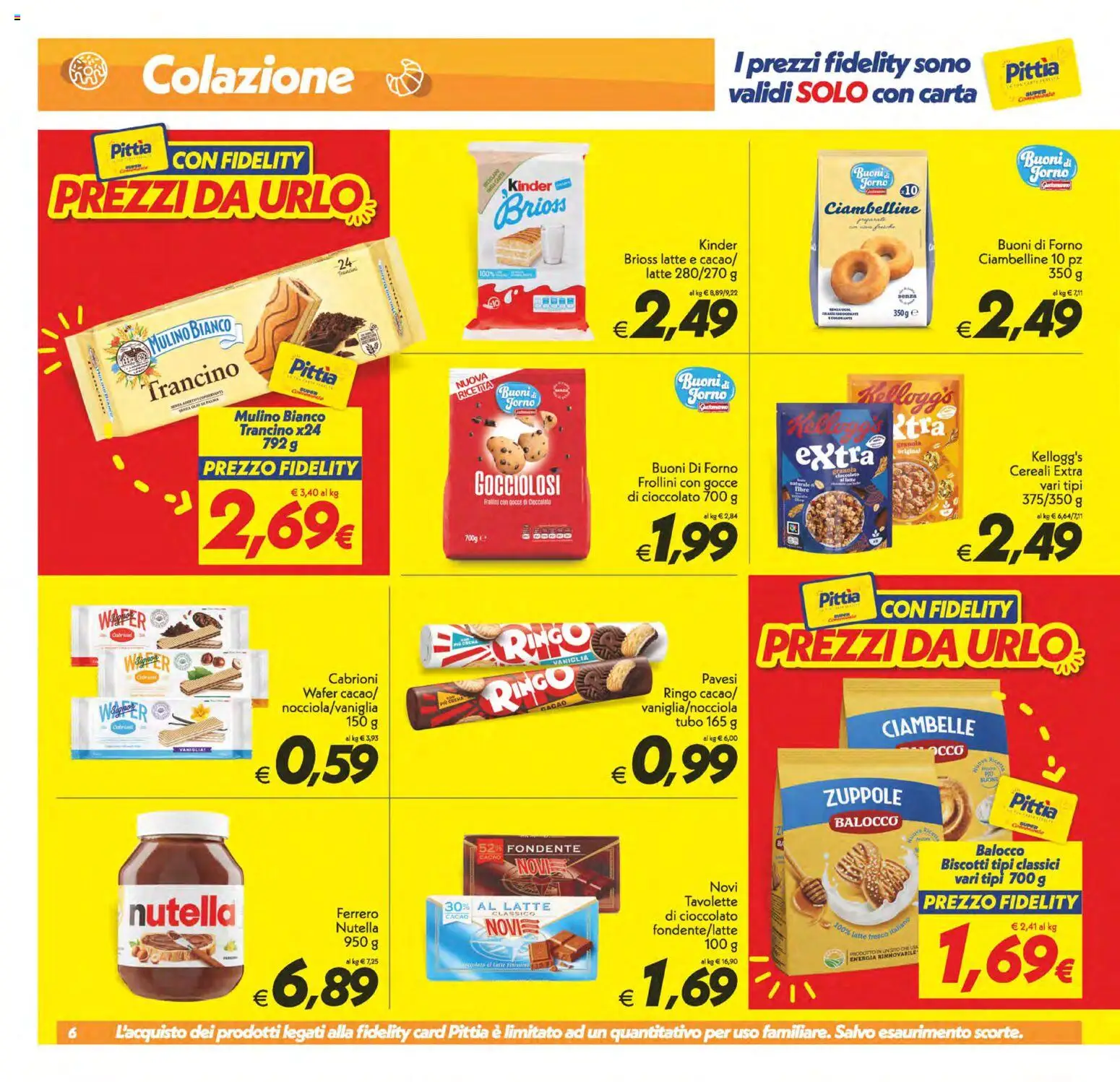 Volantino SuperConveniente del 13.02.2026 | Pagina: 6 | Prodotti: Biscotti, Latte, Tubo, Forno