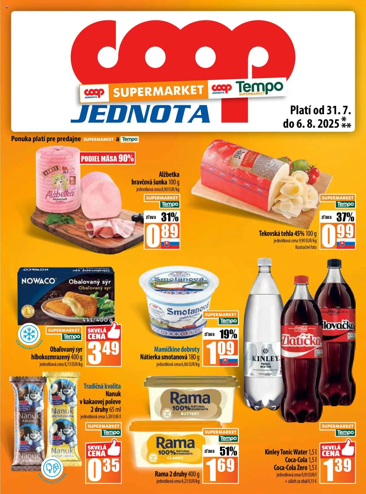 COOP Jednota leták │ platný od 31.07.2025 | Strana: 13 | Produkty: Syr, Šunka, Nanuk, Rama