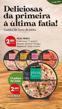 Pré-visualização PIZZA FRESCA Carbonara/ 4 queijos/ Presunto Serrano/ Frango/ Pepperoni/ Atum e bacon, Fresh pizza with various toppings: Carbonara, 4 cheeses, Serrano ham, Chicken, Pepperoni, Tuna and bacon. válido de 11.11.2025 | Página: 29