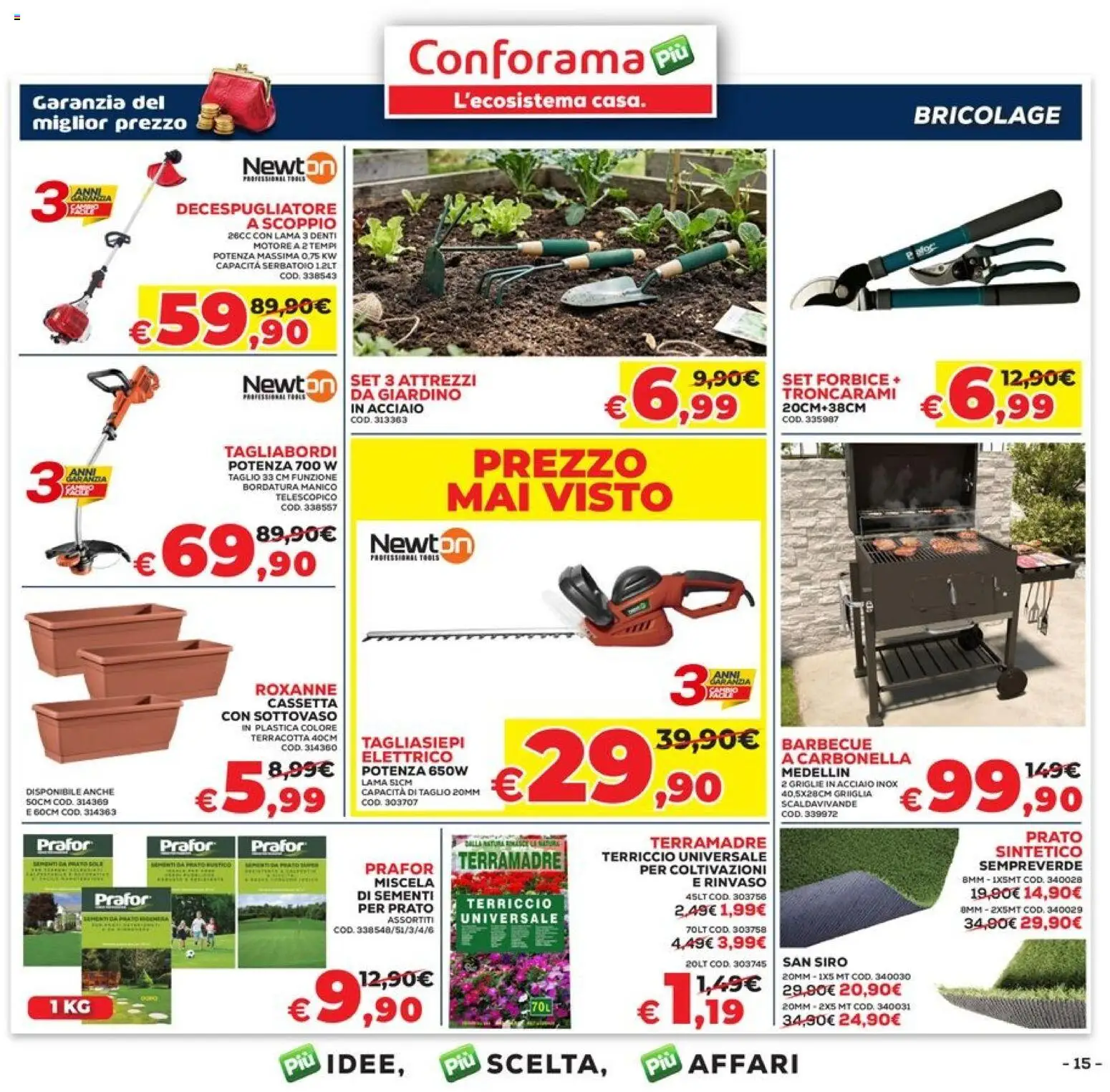 Volantino Conforama del 09.04.2026 | Pagina: 15 | Prodotti: Barbecue, Tagliasiepi, Decespugliatore, Terriccio