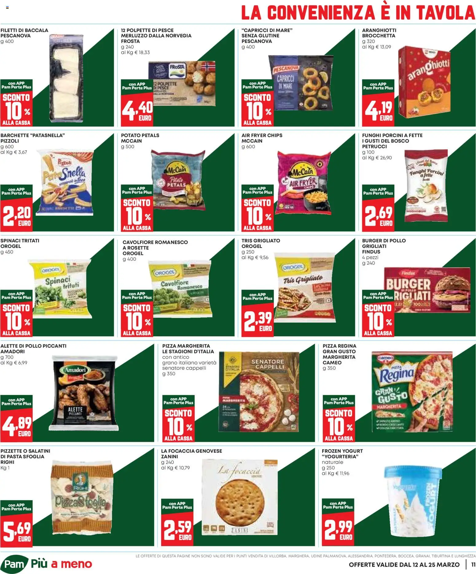 Volantino Panorama del 12.03.2026 | Pagina: 11 | Prodotti: Pesce, Merluzzo, Spinaci, Polpette