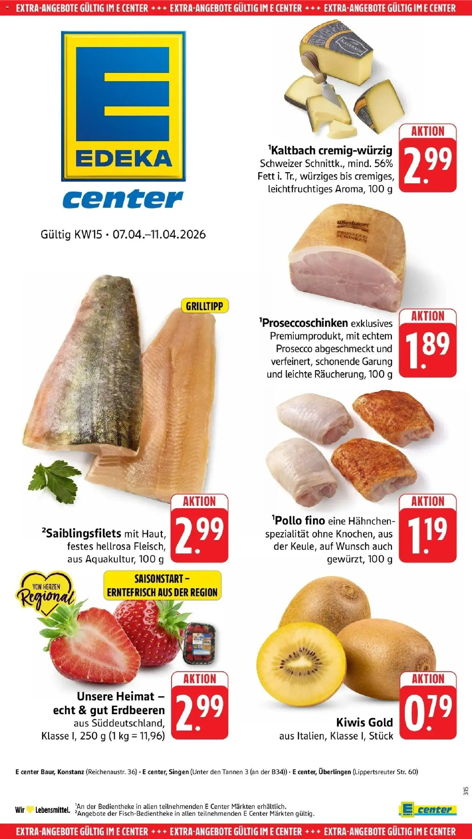 E center Prospekt Überlingen	 – gültig ab 05.04.2026 | Seite: 45 | Produkte: Hahnchen, Prosecco, Schinken, Erdbeeren