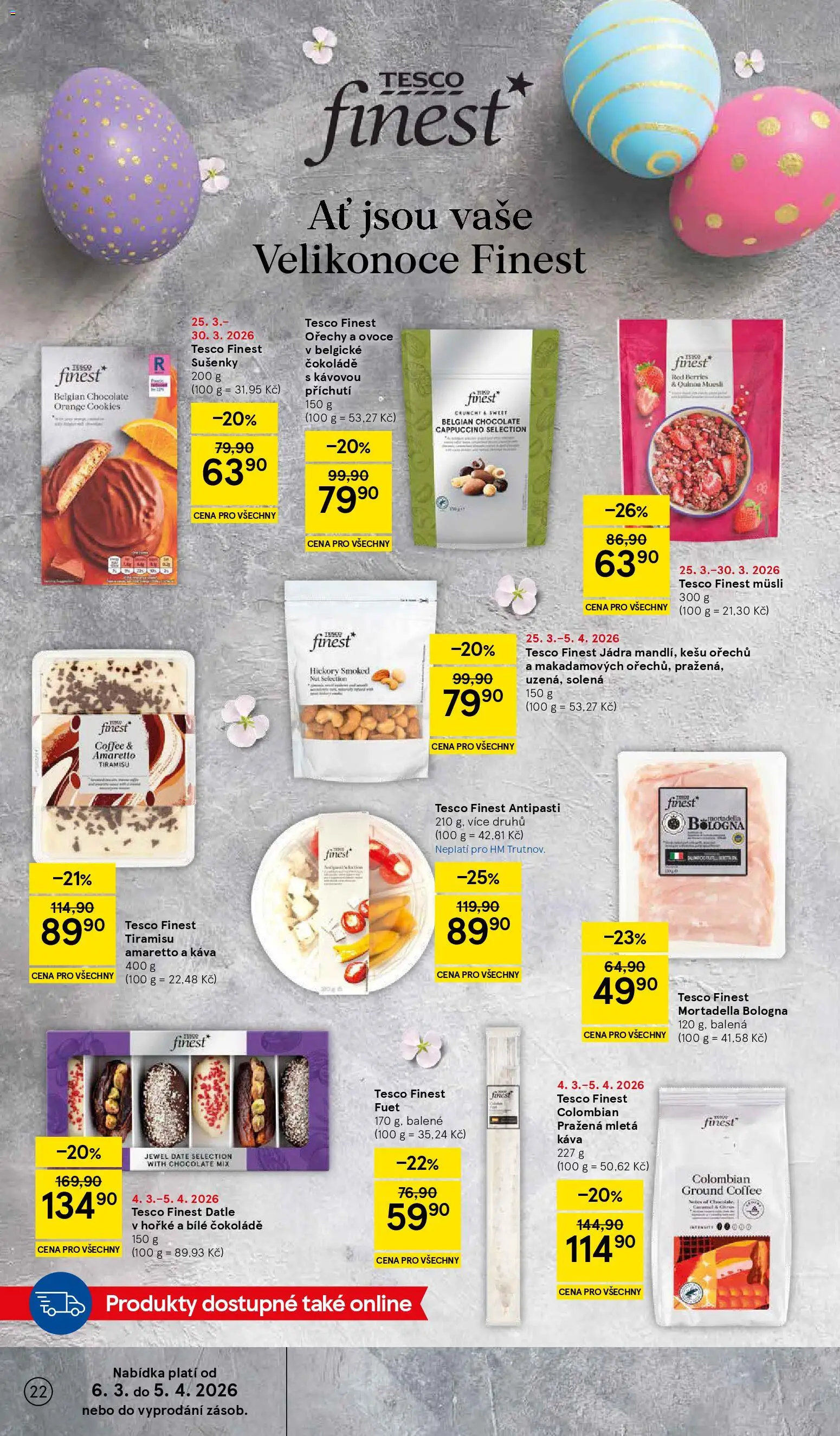 Tesco leták - Hypermarket od 25.03.2026 | Strana: 22 | Produkty: Ovoce, Cookies, Datle, Fuet