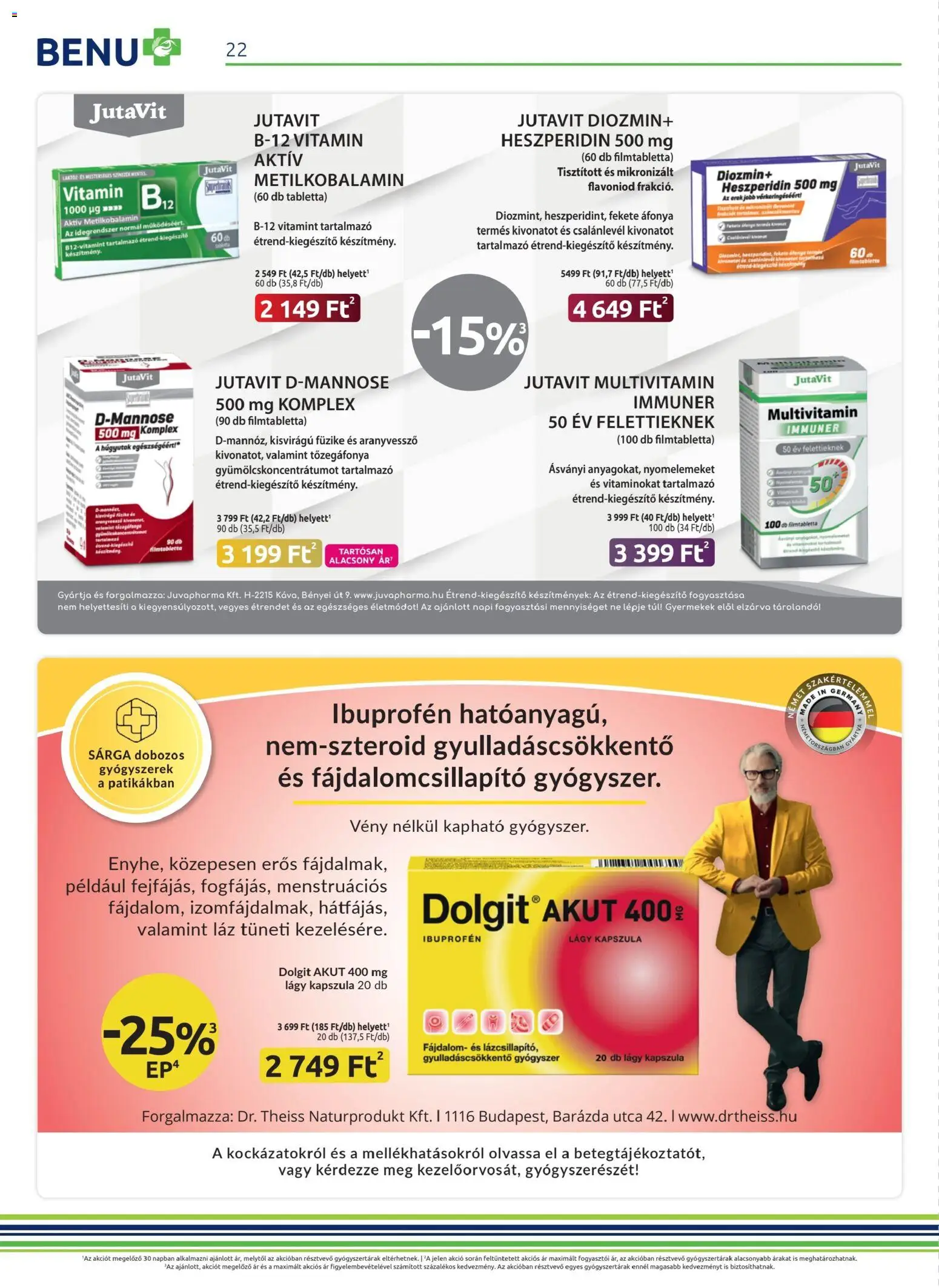 BENU Gyógyszertárak akciós ujság - amely érvényes a következő dátumtól: 04.04.2026 | Oldal: 22 | Termékek: Áfonya, Gyógyszerek, Multivitamin