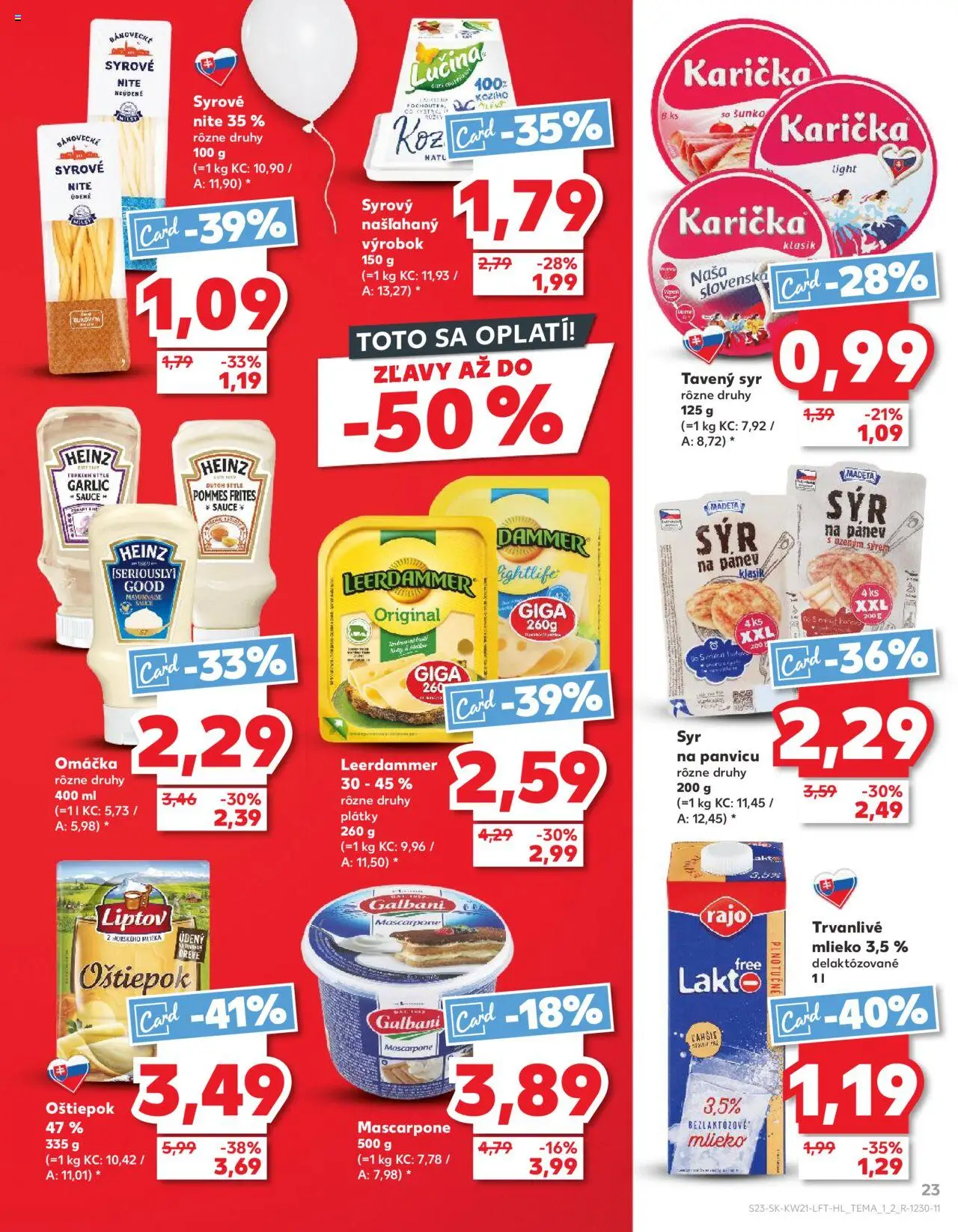 Nové Kaufland akcie – leták je platný od 22.05.2025 | Strana: 23 | Produkty: Mlieko, Syr, Omáčka, Trvanlivé mlieko