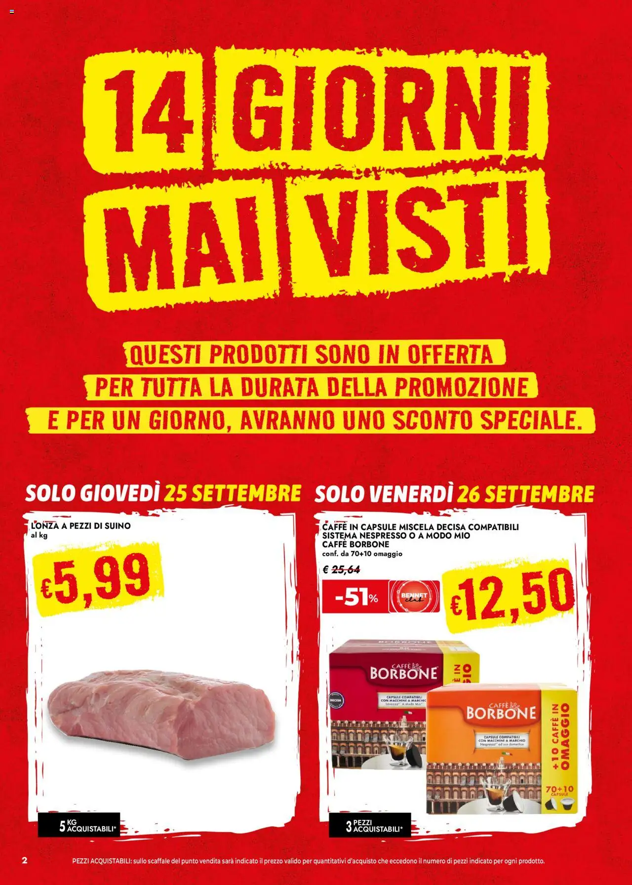 Volantino bennet del 25.09.2025 | Pagina: 2 | Prodotti: Caffè, Suino, Scaffale, Caffe in capsule