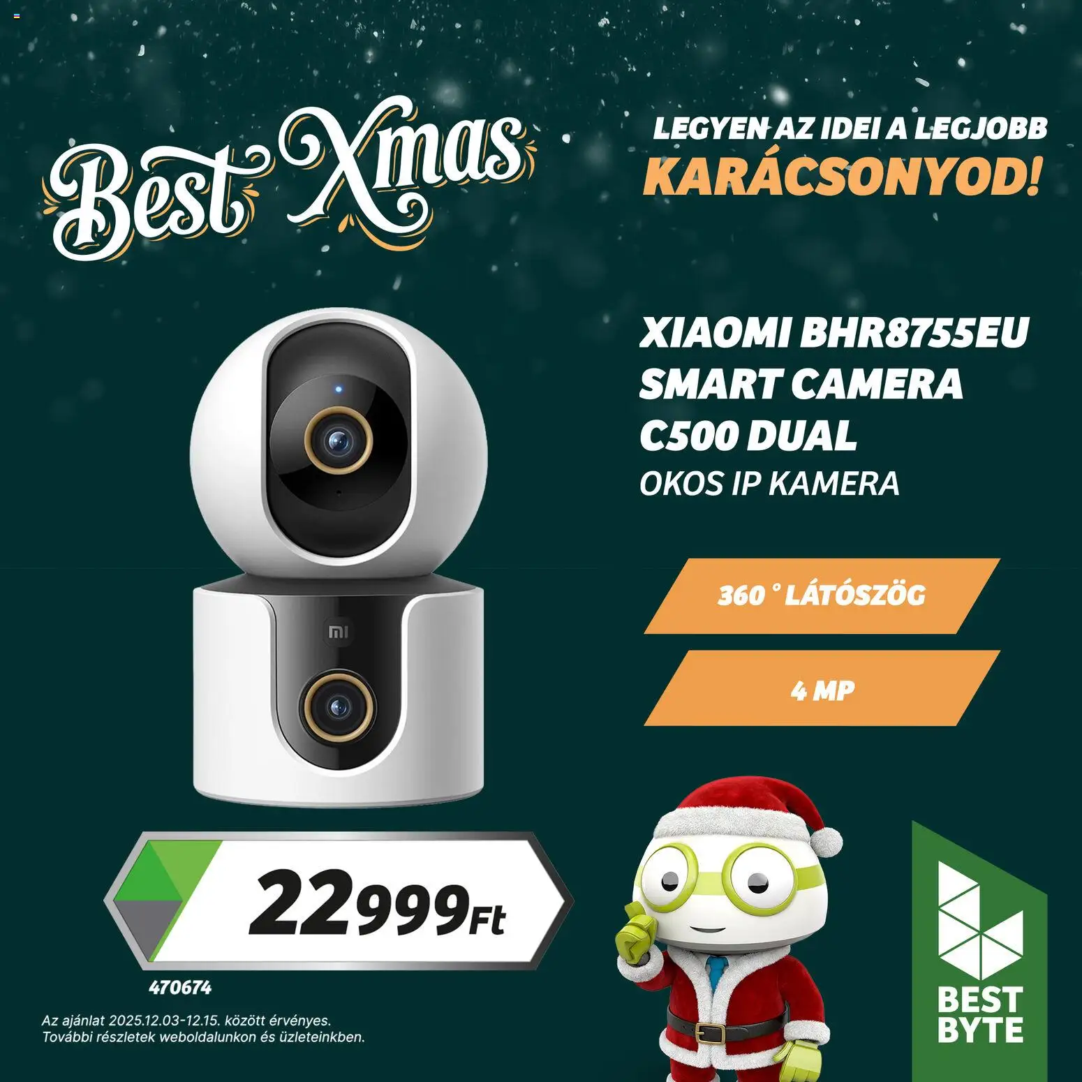 Best Byte akciós ujság - amely érvényes a következő dátumtól: 03.12.2025 | Oldal: 2 | Termékek: Kamera, Xiaomi
