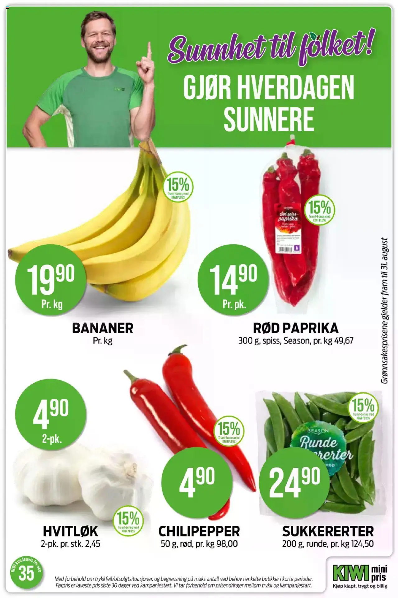  | Side: 23 | Produkter: Pillow inners, Bananer, Kiwi, Paprika