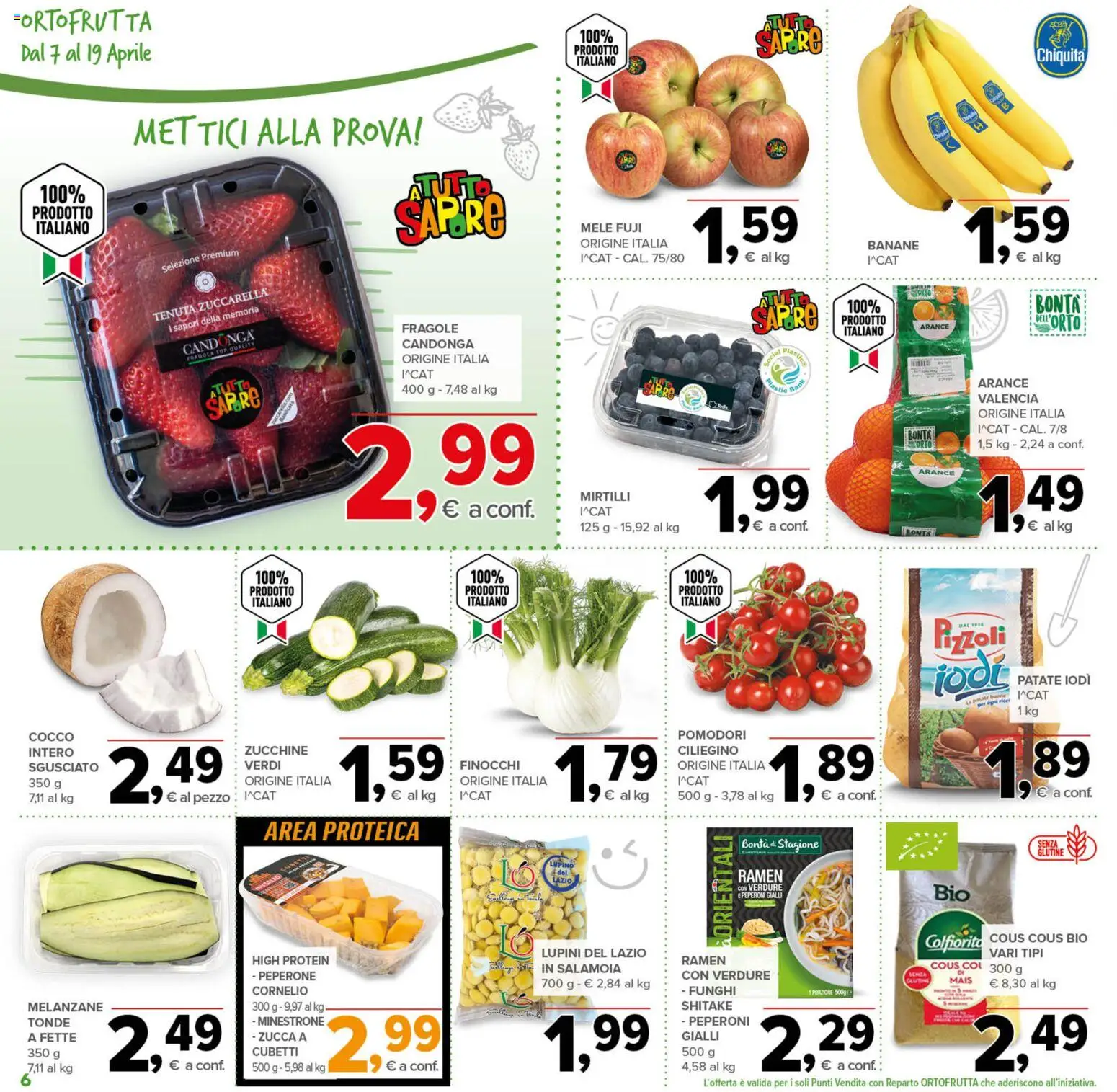 Volantino Todis del 07.04.2026 | Pagina: 6 | Prodotti: Minestrone, Cous cous, Finocchi, Mais