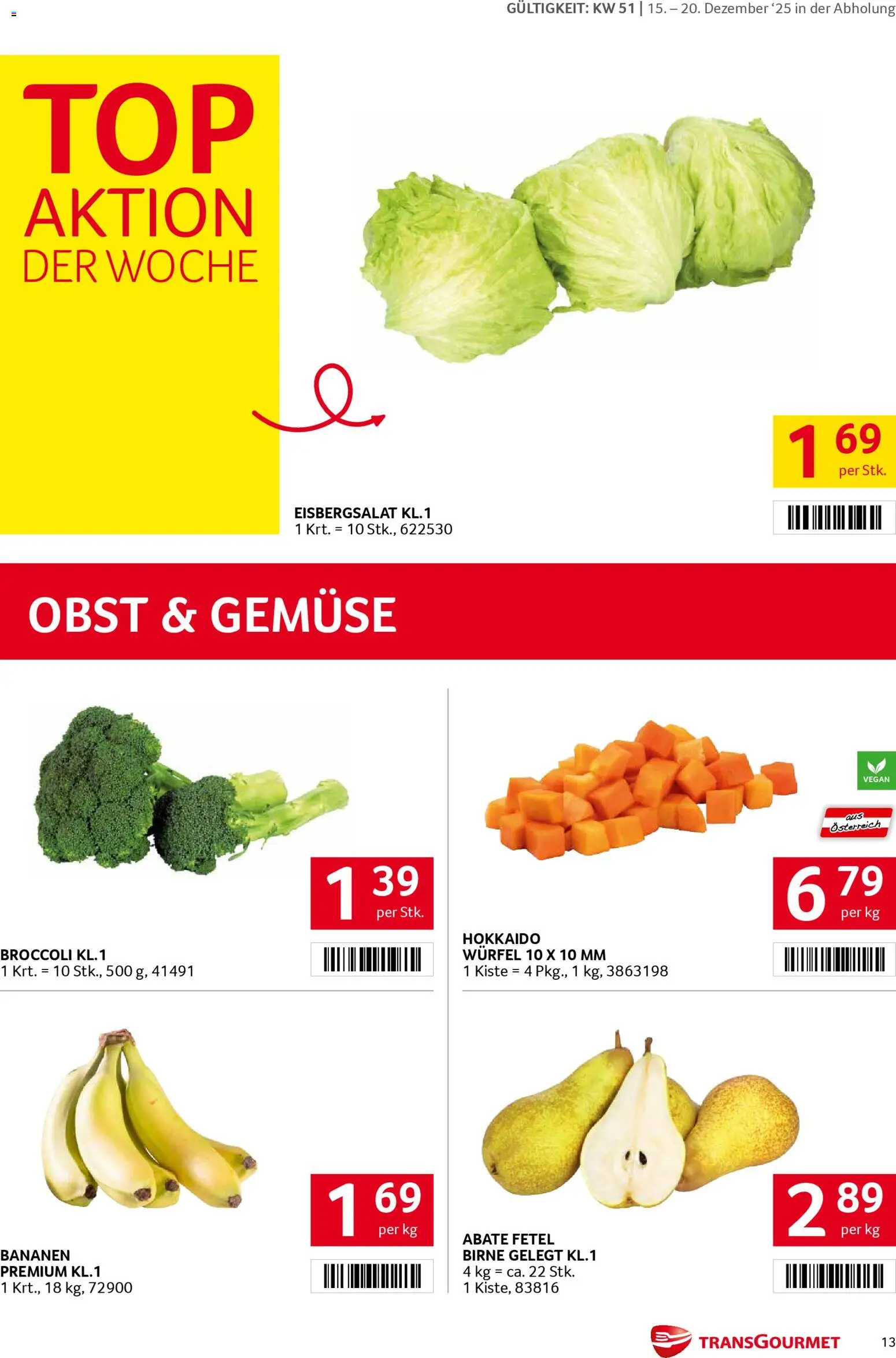 Transgourmet Flugblatt gültig ab 15.12.2025 | Seite: 13 | Produkte: Gemüse, Obst, Birne, Bananen