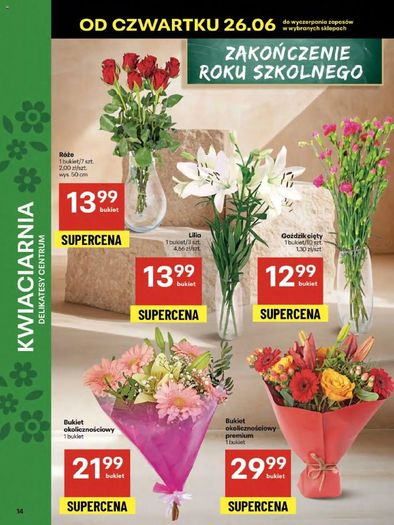 Delikatesy Centrum Gazetka - Sklepy Własne od 26.06.2025 | Strona: 14 | Produkty: Goździk, Delikatesy