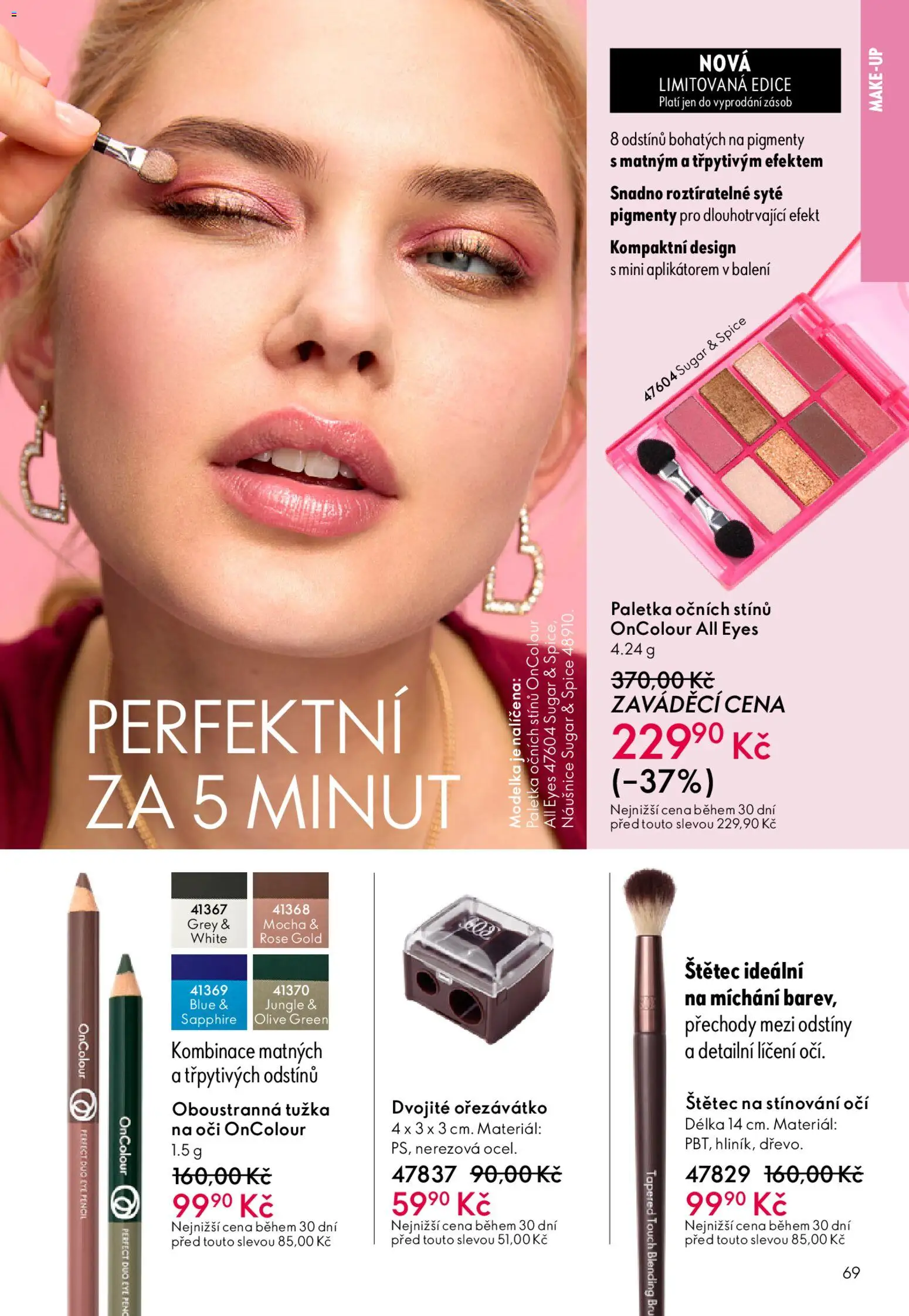 Oriflame katalog č.03/2026 od 11.02.2026 | Strana: 69 | Produkty: Makeup, Naušnice, Tužka, Štětec