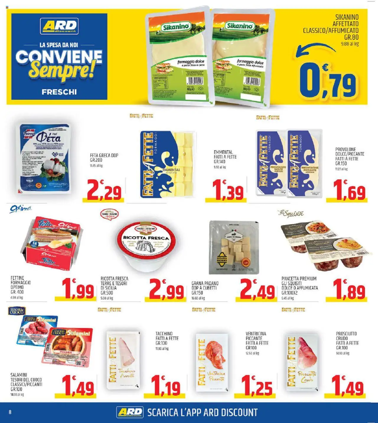 Volantino ARD Discount del 13.10.2025 | Pagina: 8 | Prodotti: Pancetta, Tacchino, Feta, Emmental