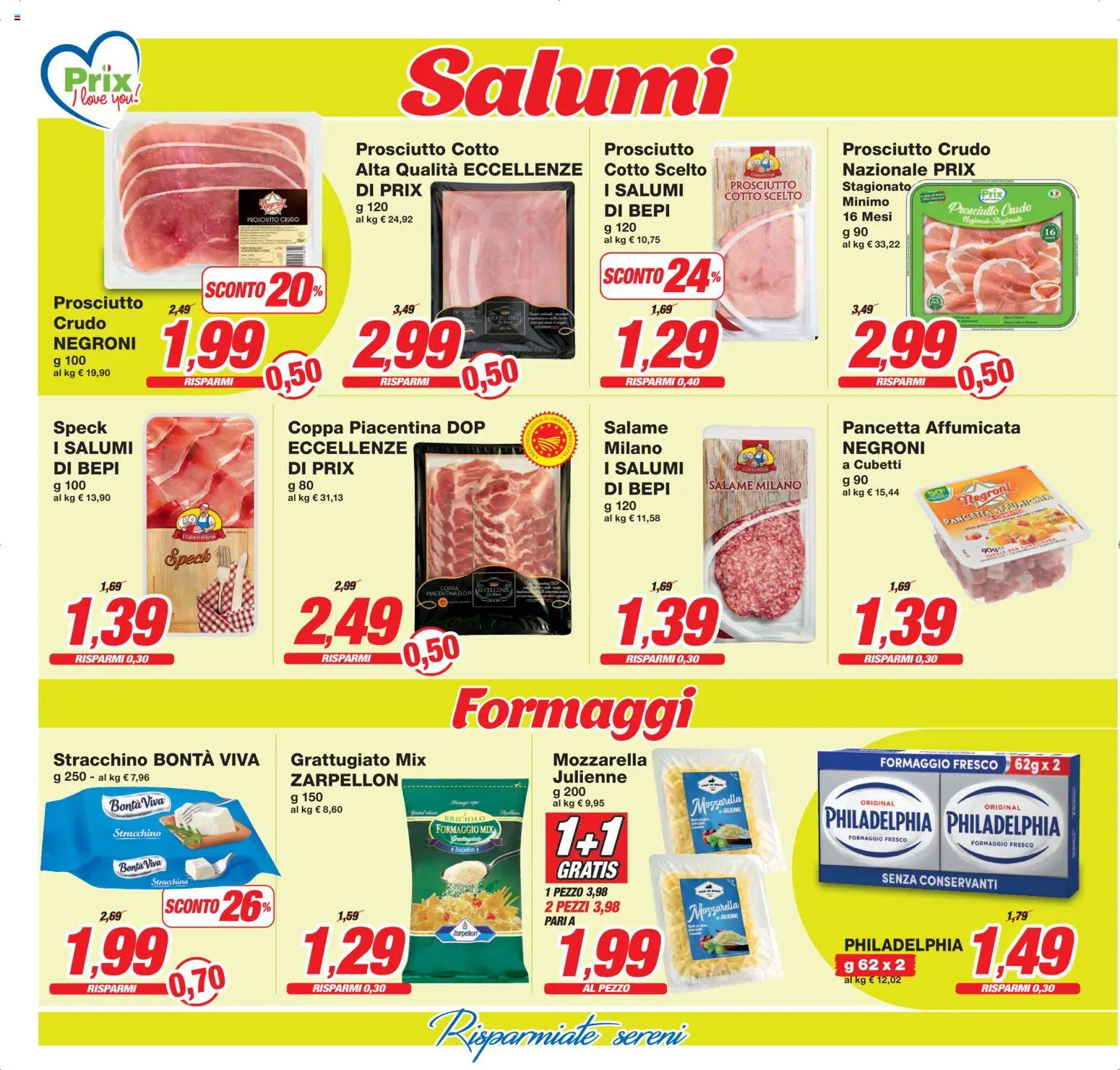 Volantino Prix del 13.02.2026 | Pagina: 8 | Prodotti: Prosciutto Crudo, Salame, Pancetta, Stracchino