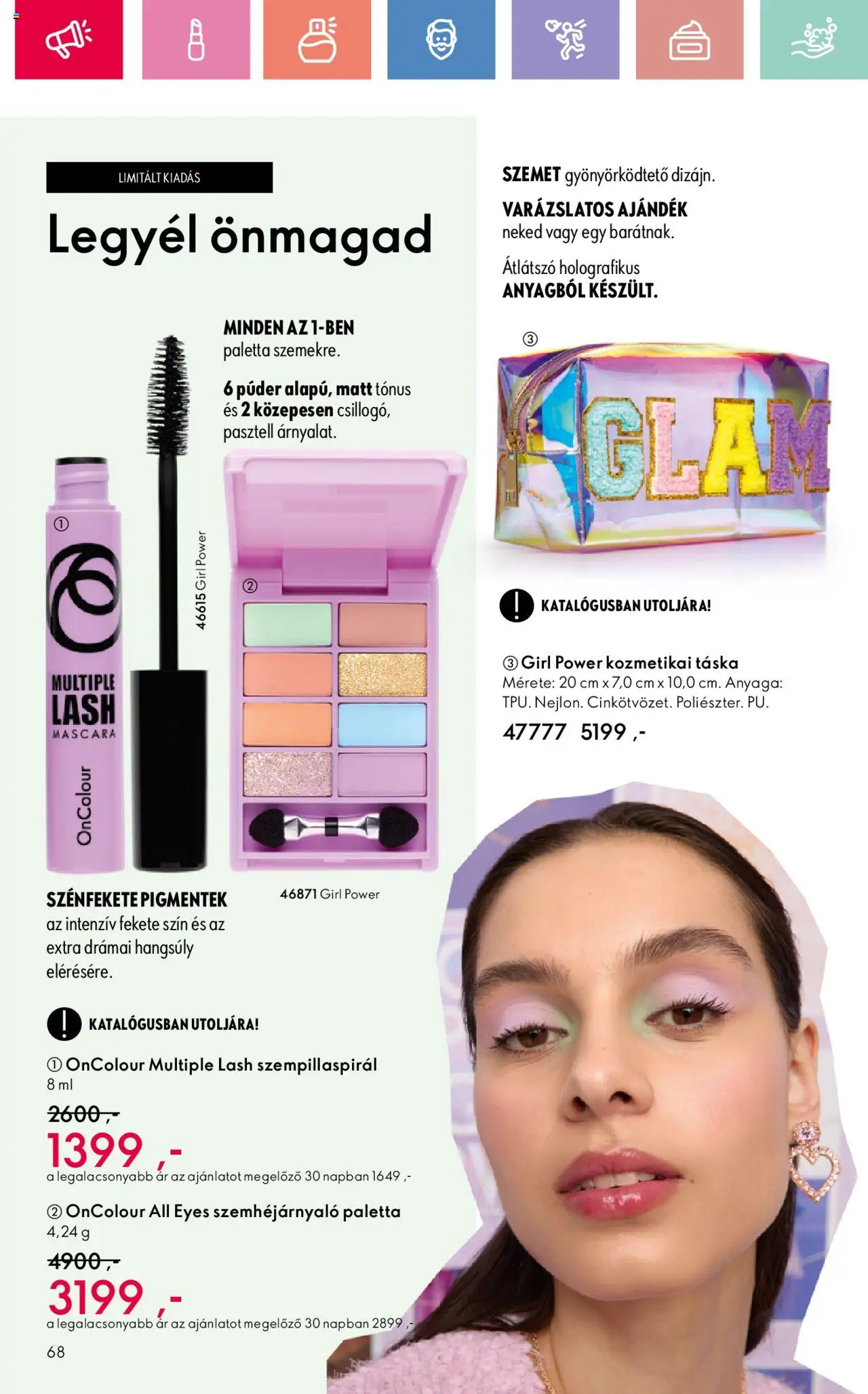 Oriflame akciós ujság - amely érvényes a következő dátumtól: 17.08.2025 | Oldal: 68 | Termékek: Szempillaspirál, Táska, Kozmetikai táska, Púder