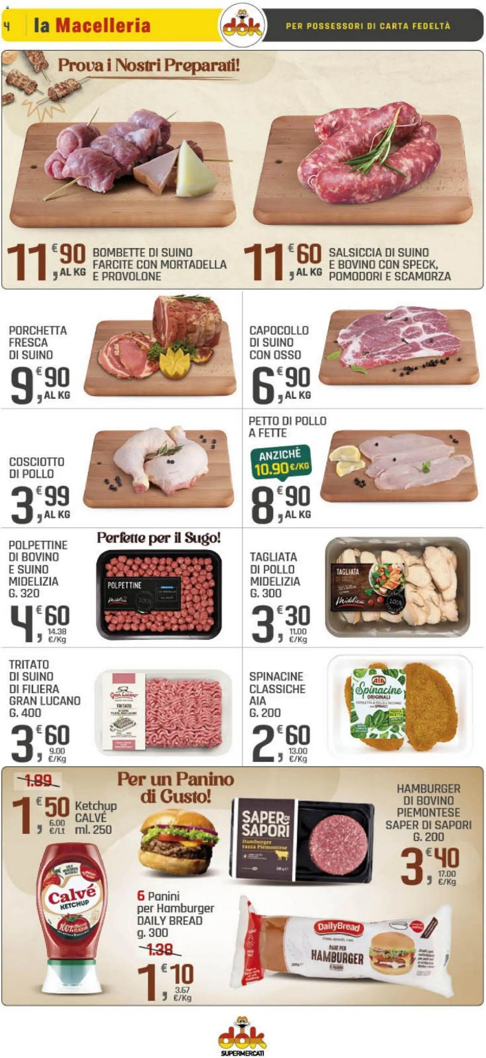 Volantino DOK del 09.01.2026 | Pagina: 4 | Prodotti: Petto di Pollo, Pollo, Suino, Sugo