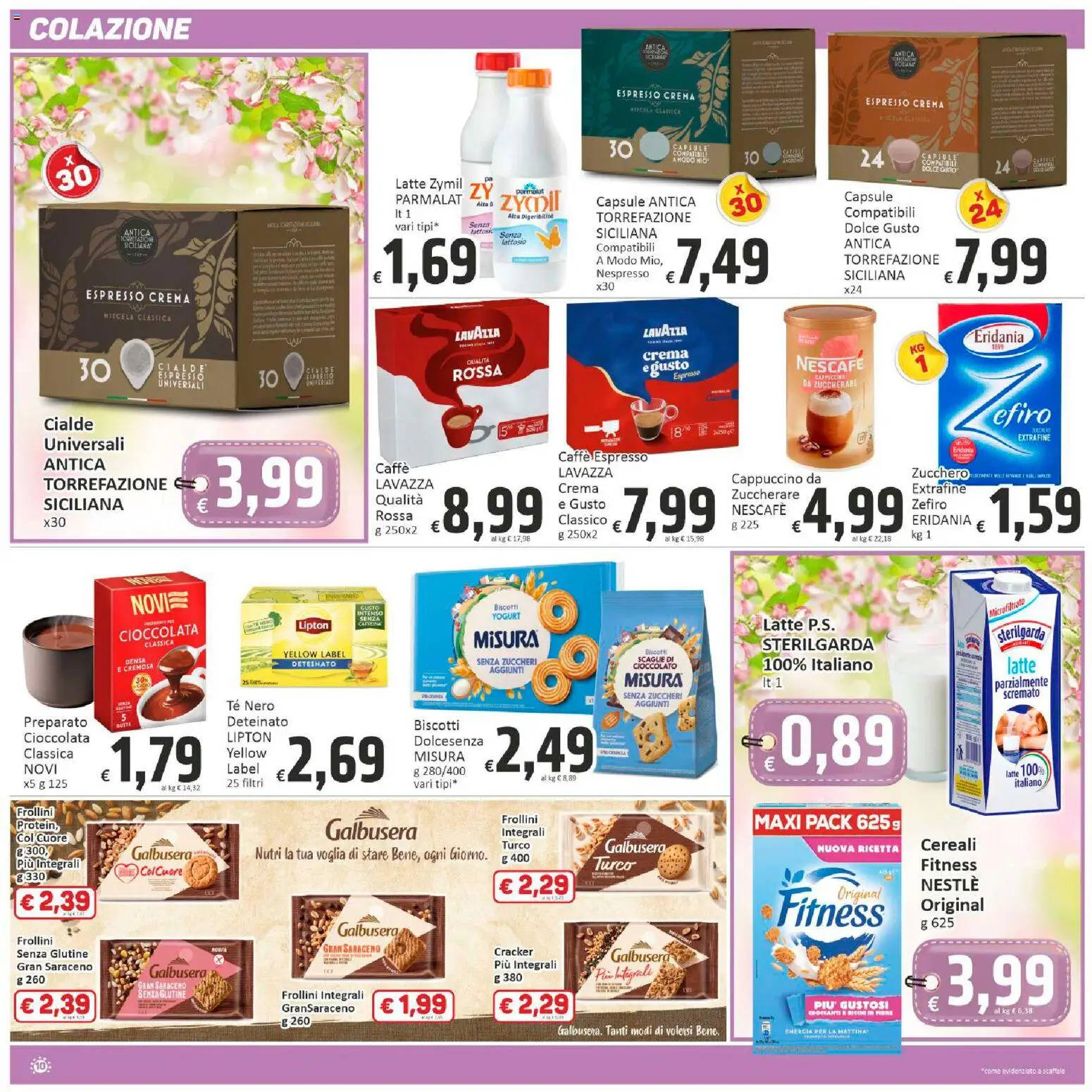 Volantino Paghi Poco del 12.03.2026 | Pagina: 10 | Prodotti: Cioccolato, Zucchero, Latte, Lavazza