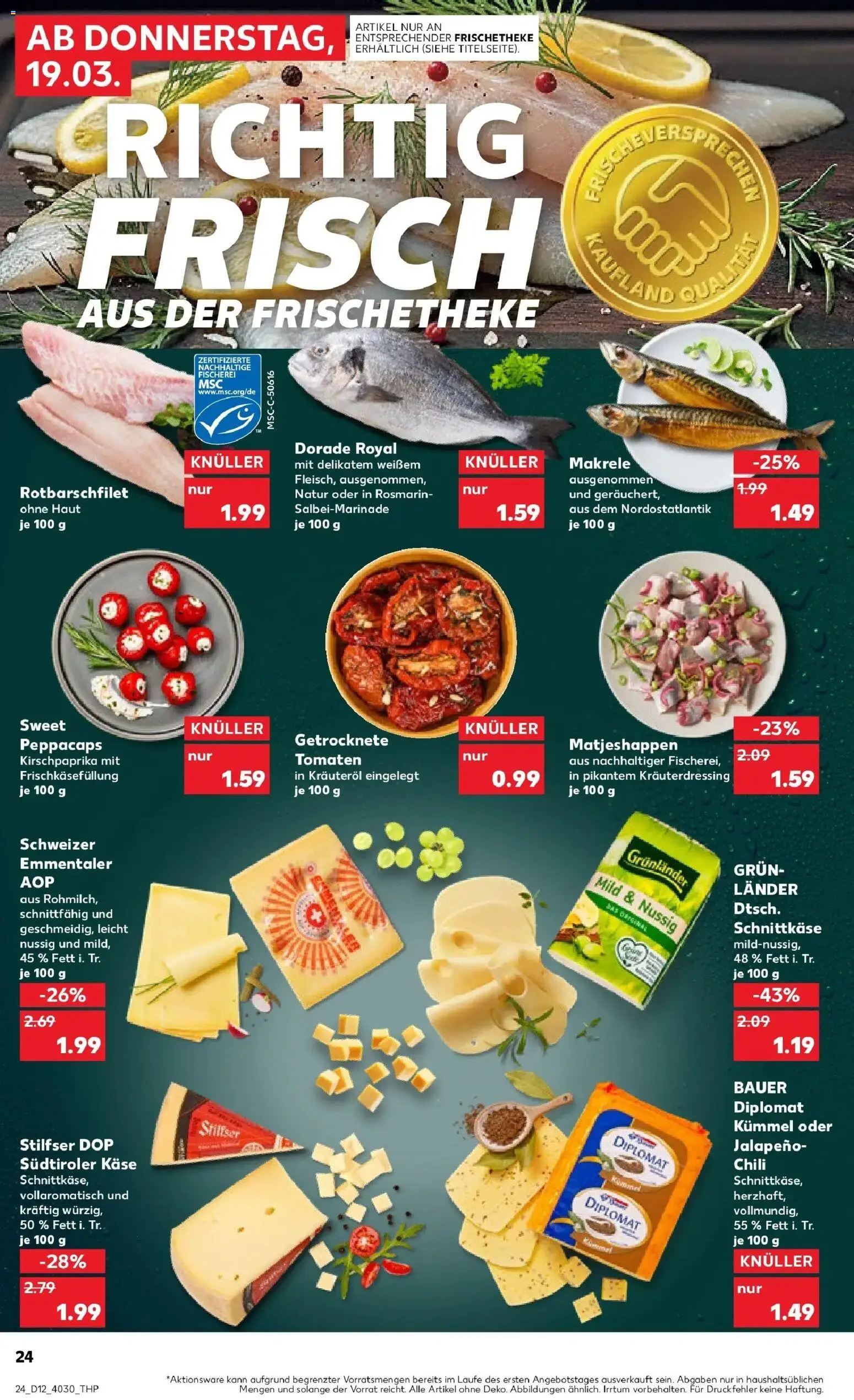 Kaufland Prospekt Schwäbisch Hall	 – gültig ab 19.03.2026 | Seite: 24 | Produkte: Dorade, Käse, Grunlander, Chili