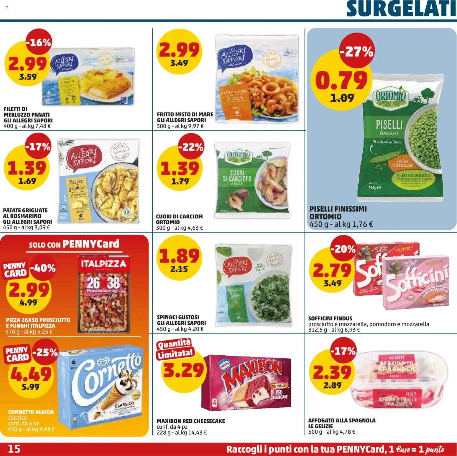 Volantino PENNY del 09.04.2026 | Pagina: 15 | Prodotti: Pizza, Merluzzo, Funghi, Carciofi