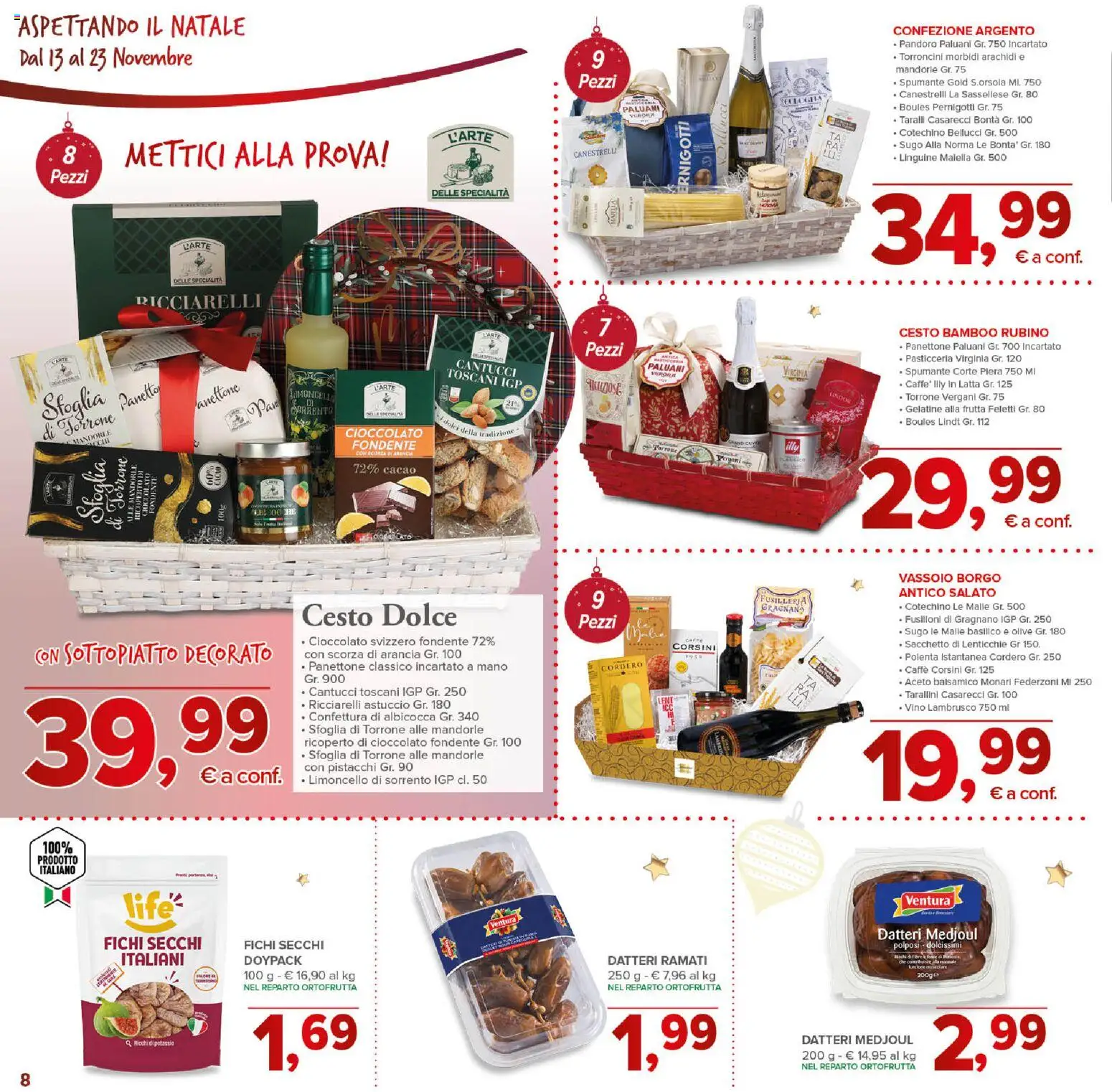 Volantino Todis del 13.11.2025 | Pagina: 8 | Prodotti: Lenticchie, Frutta, Olive, Cacao