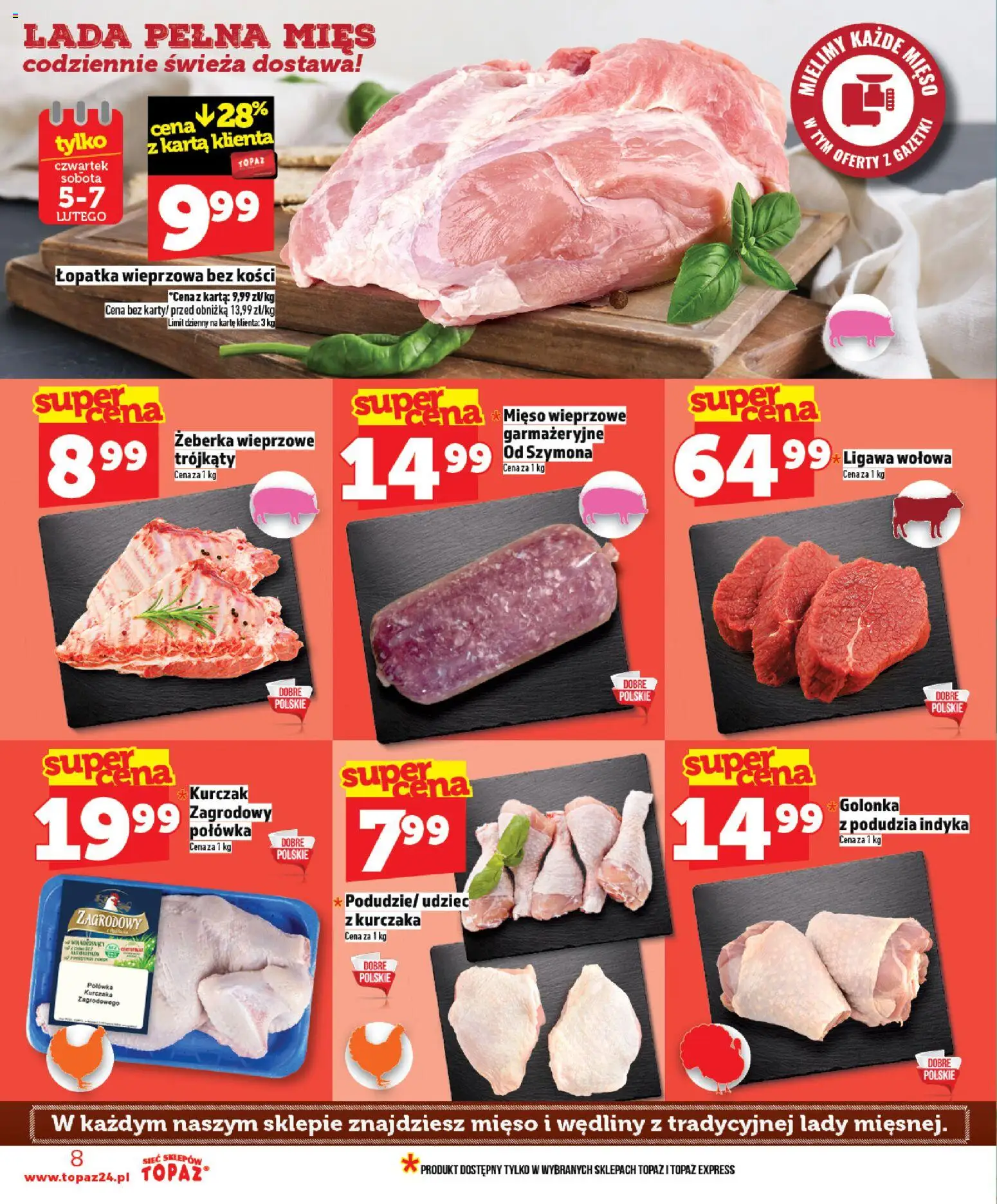 Topaz Gazetka od 05.02.2026 | Strona: 8 | Produkty: Kurczak, Mięso, Kurczak zagrodowy, Wędliny