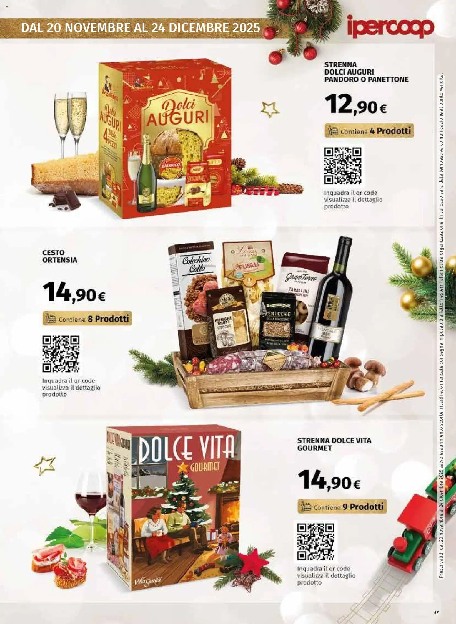 Volantino Ipercoop del 20.11.2025 | Pagina: 57 | Prodotti: Funghi, Data, Panettone, Fusilli