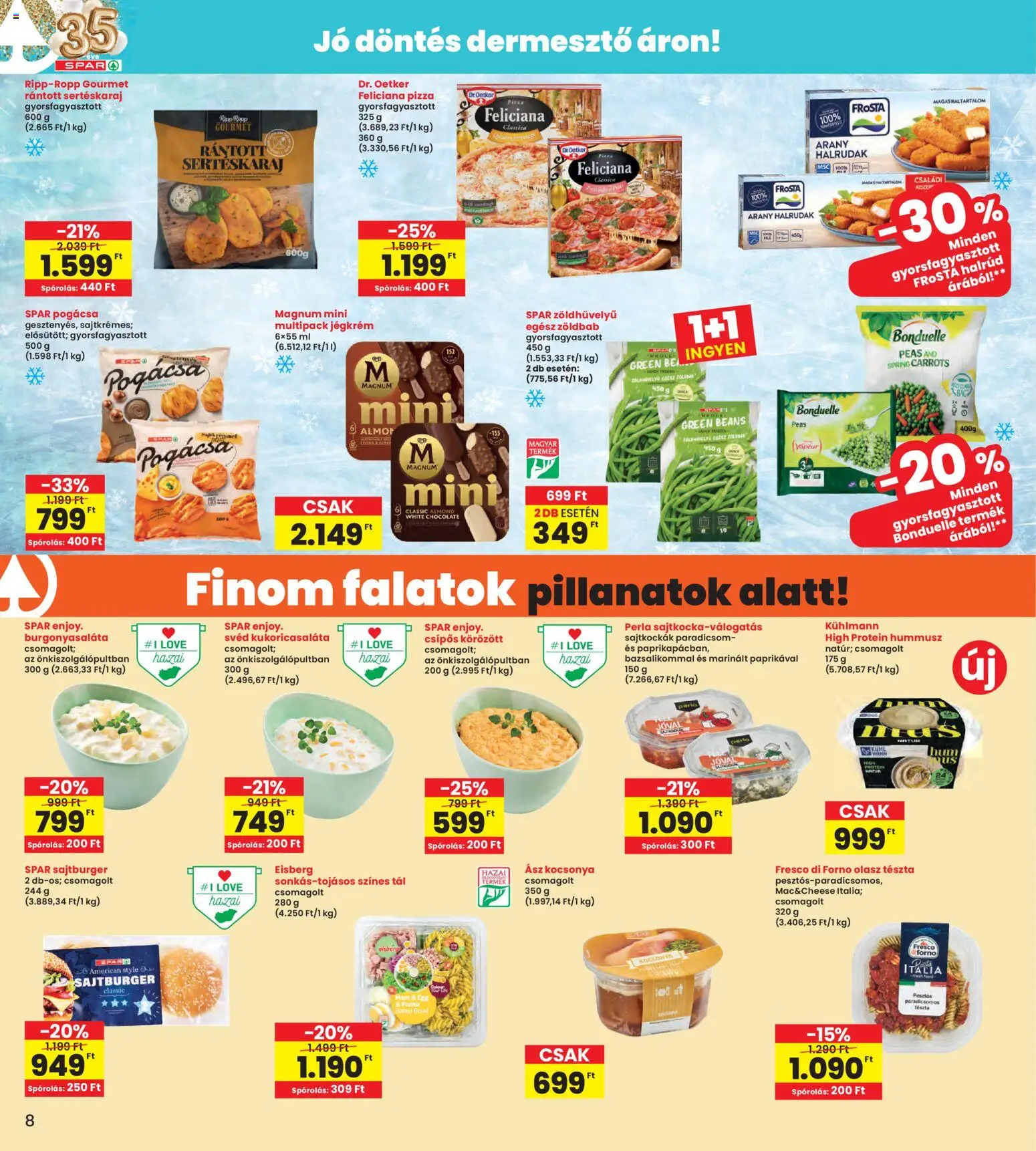 Interspar akciós ujság - amely érvényes a következő dátumtól: 12.03.2026 | Oldal: 8 | Termékek: Protein, Pizza, Pogácsa, Jégkrém
